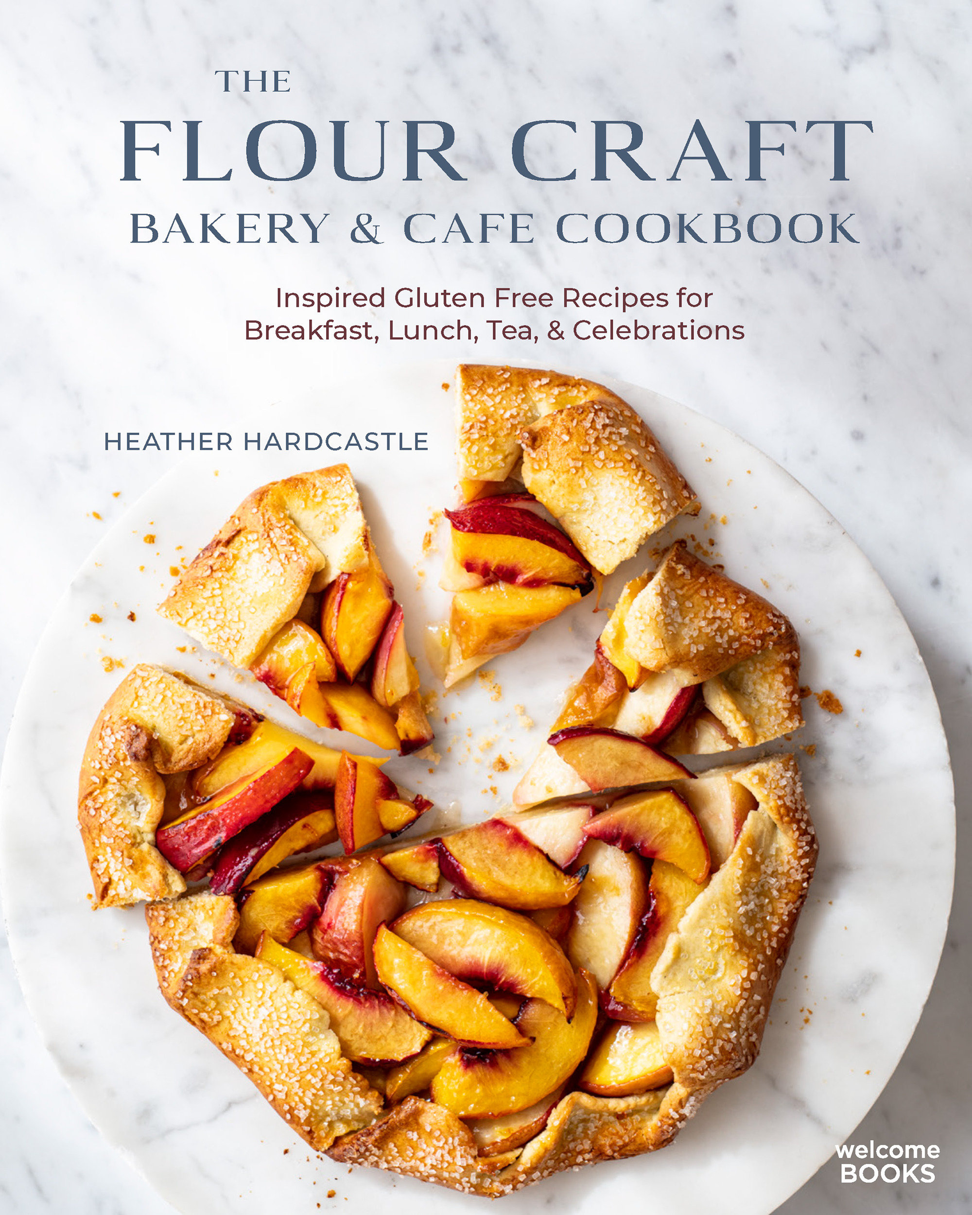 The Flour Craft Bakery & Cafe Cookbook (Hardcover Book)