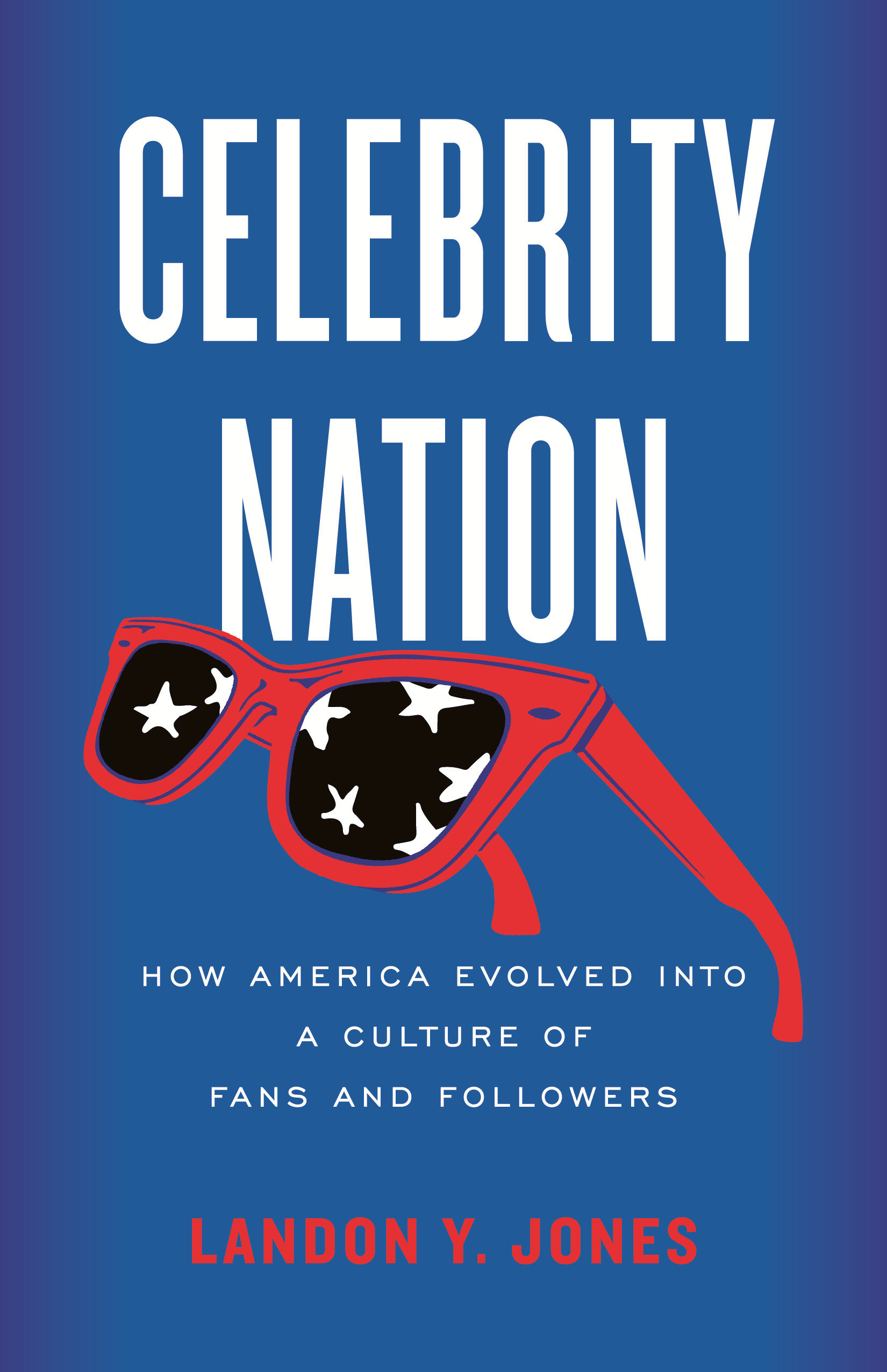 Celebrity Nation (Hardcover Book)