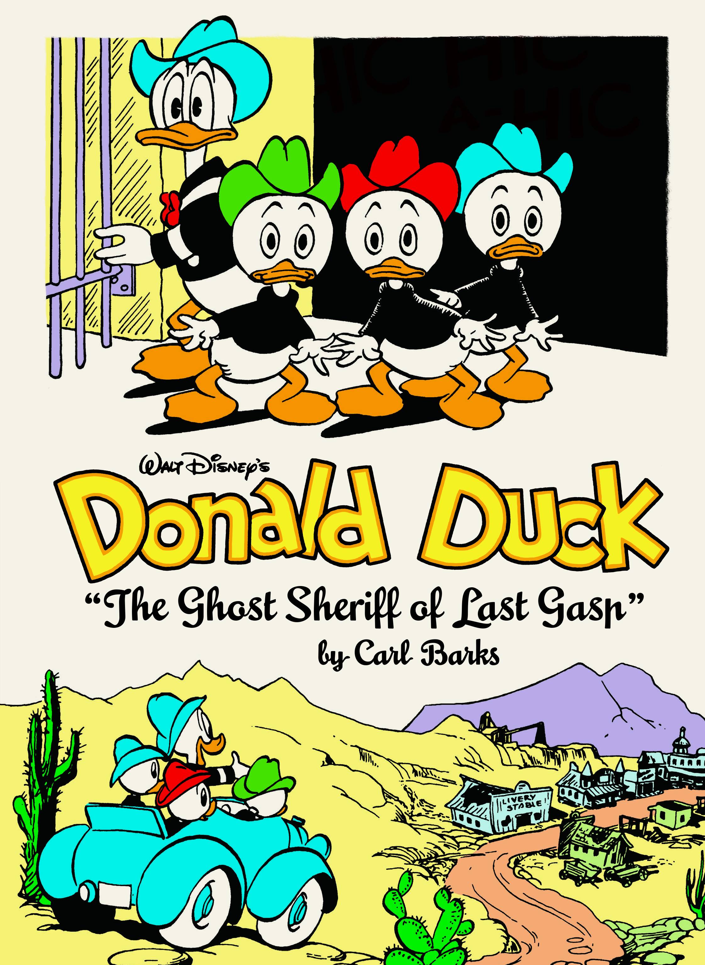 Complete Carl Barks Disney Library Hardcover Volume 15 Walt Disney's Donald Duck The Ghost Sheriff of Last Gasp