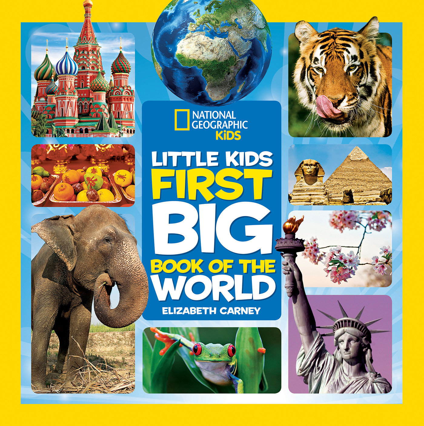 National Geographic Little Kids First Big Book Of The World (Hardcover Book)