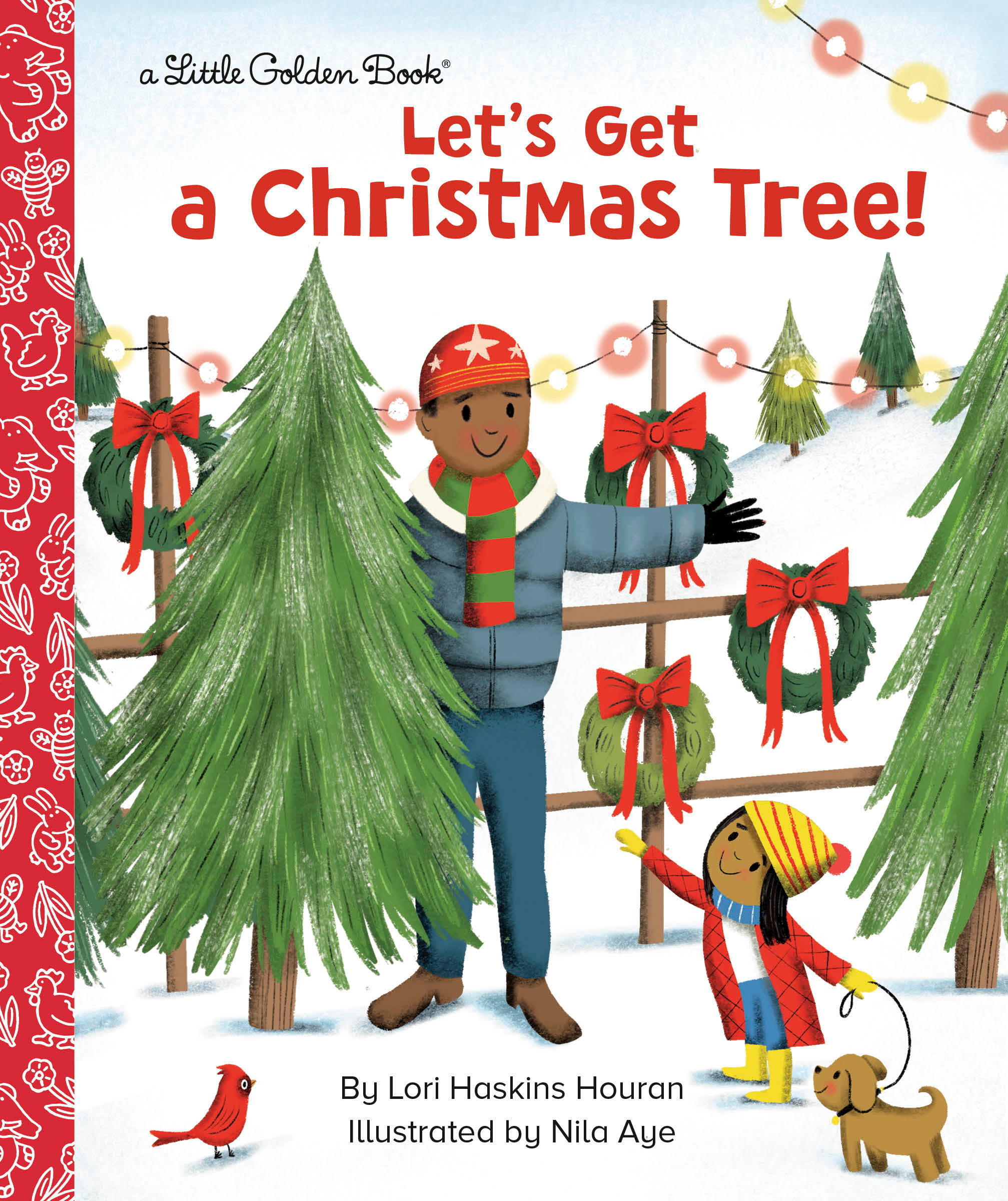 Let's Get A Christmas Tree! (Golden Book)