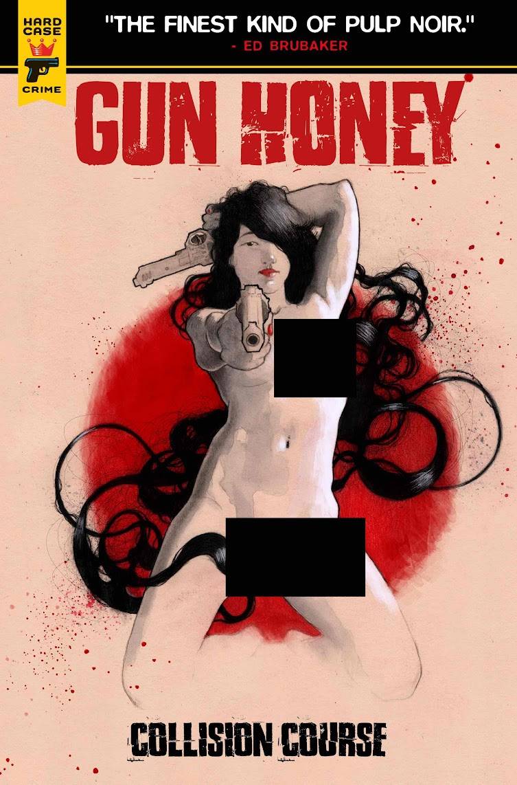 Gun Honey Collision Course #4 Cover E La Belle Cicatrice Nude Bagged (Mature)