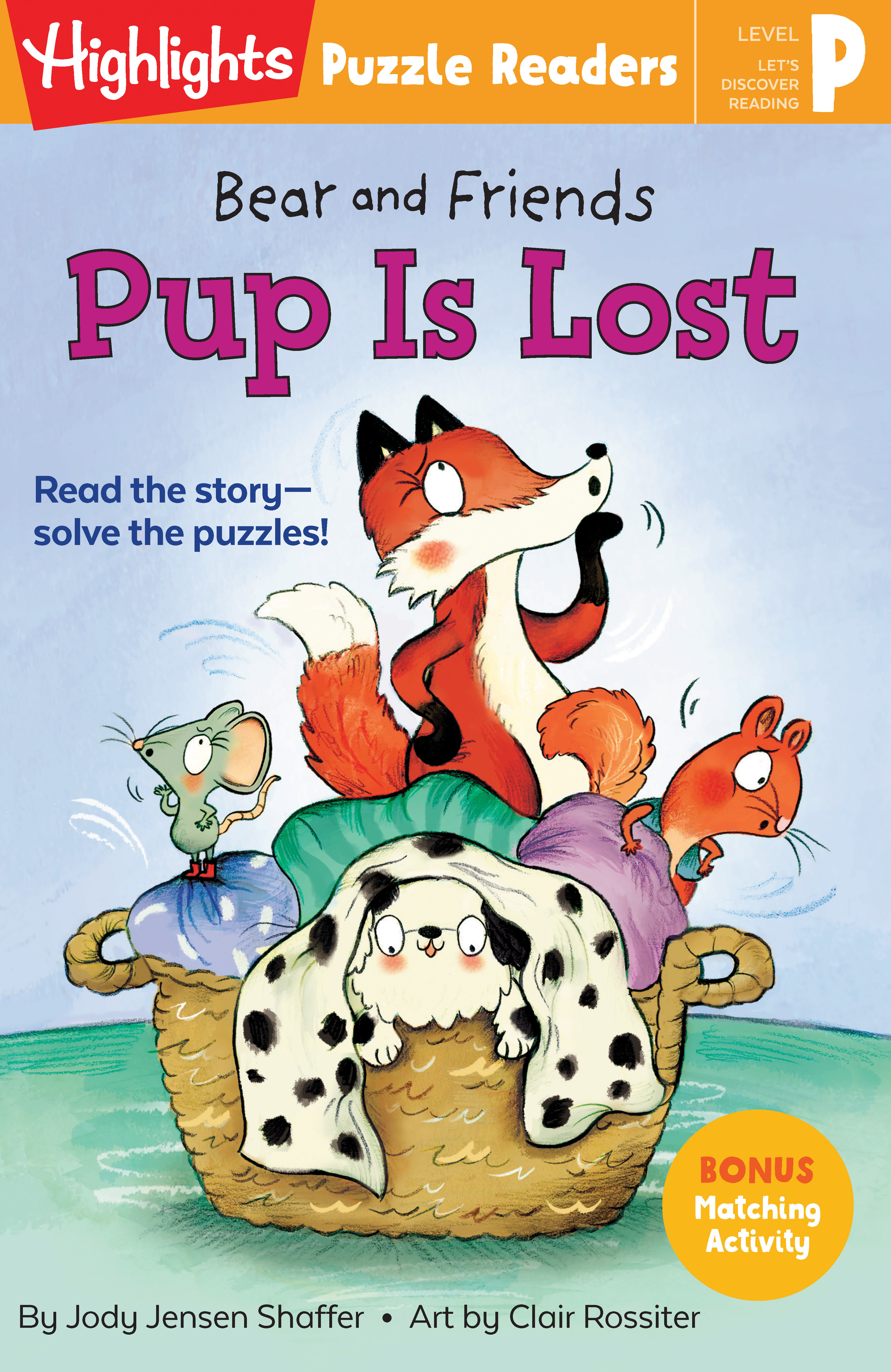 Bear And Friends: Pup Is Lost (Hardcover Book)