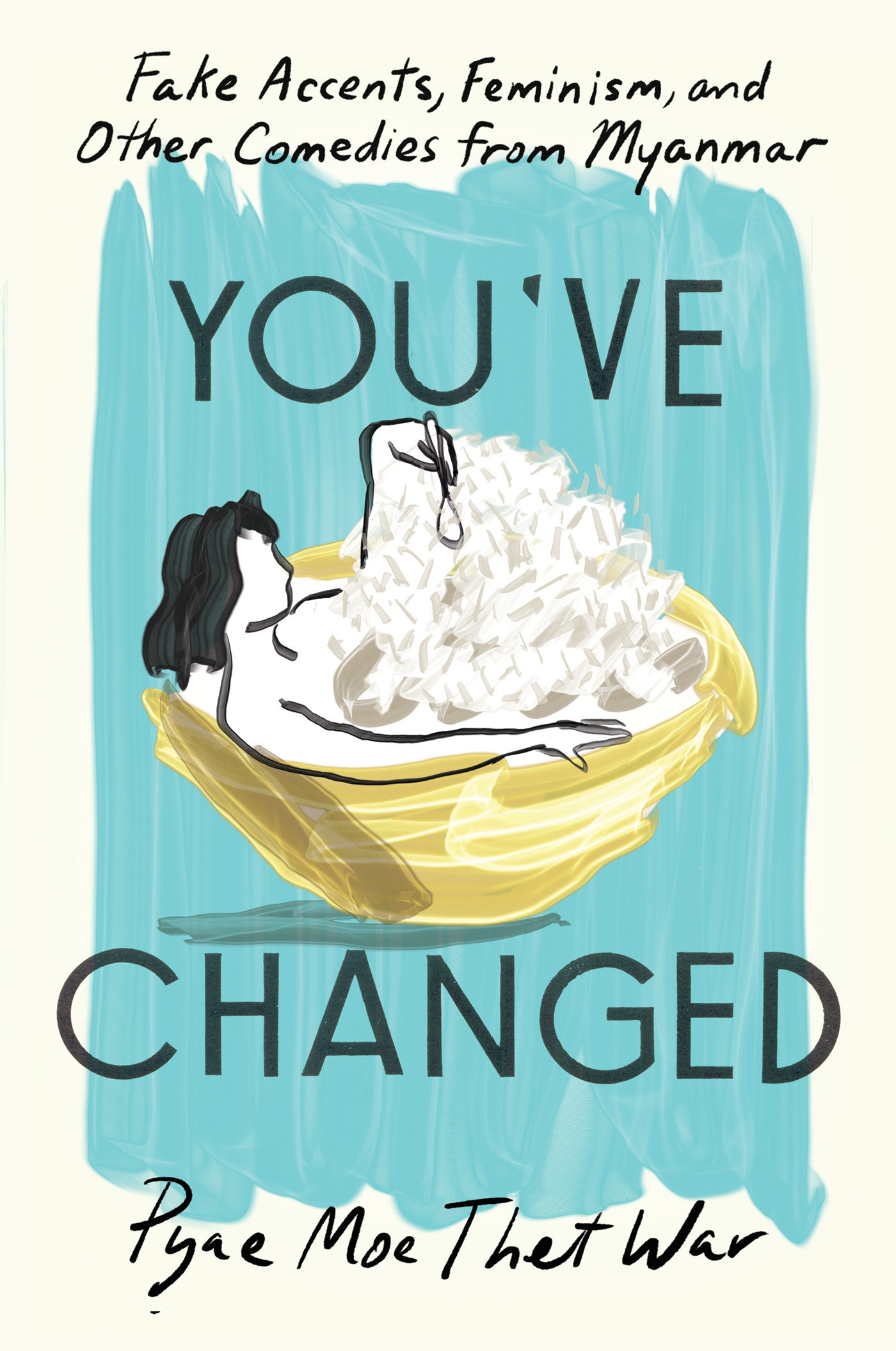 You'Ve Changed (Hardcover Book)