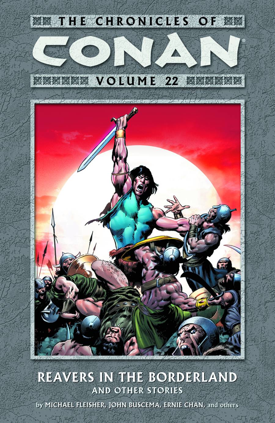 Chronicles of Conan Graphic Novel Volume 22 Reavers Borderland