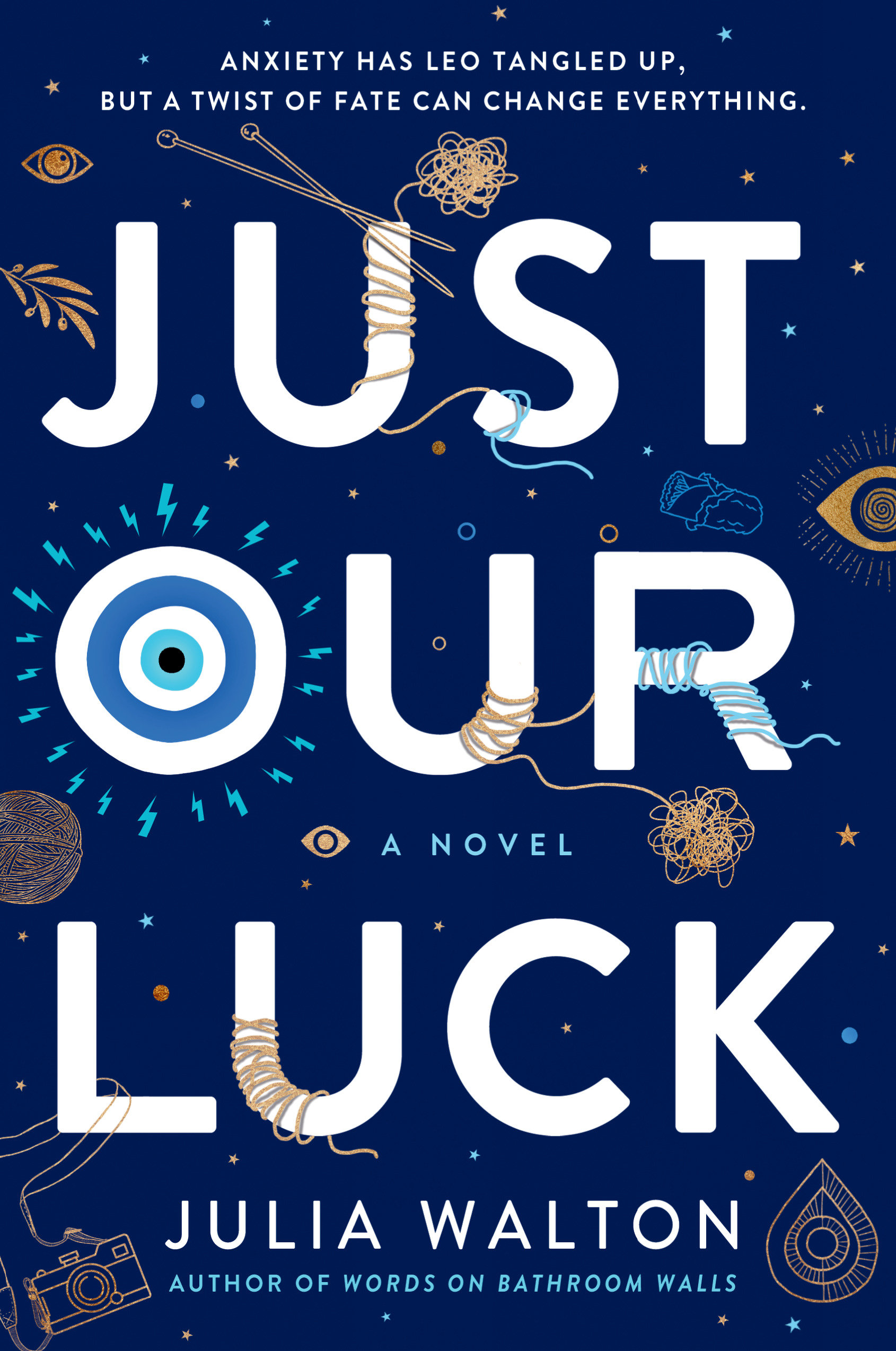 Just Our Luck (Hardcover Book)