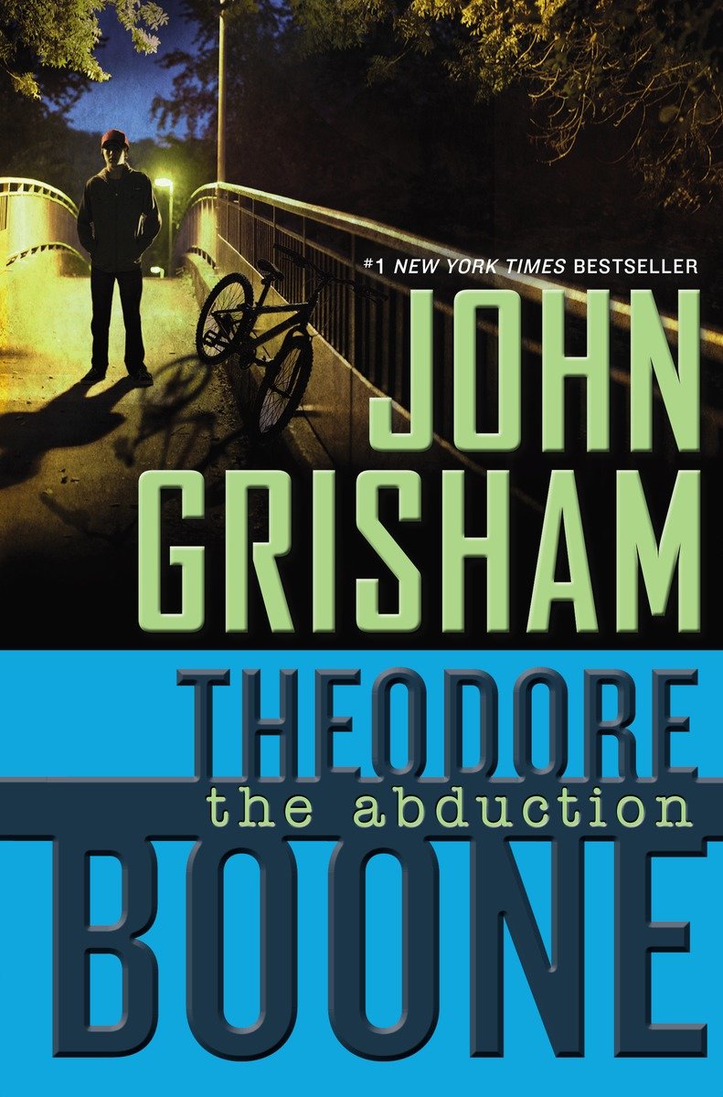 Theodore Boone: The Abduction (Hardcover Book)