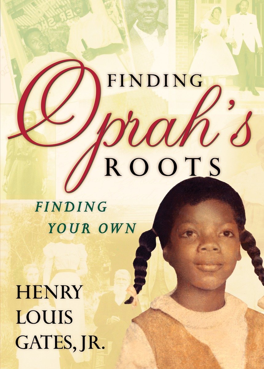 Finding Oprah'S Roots (Hardcover Book)