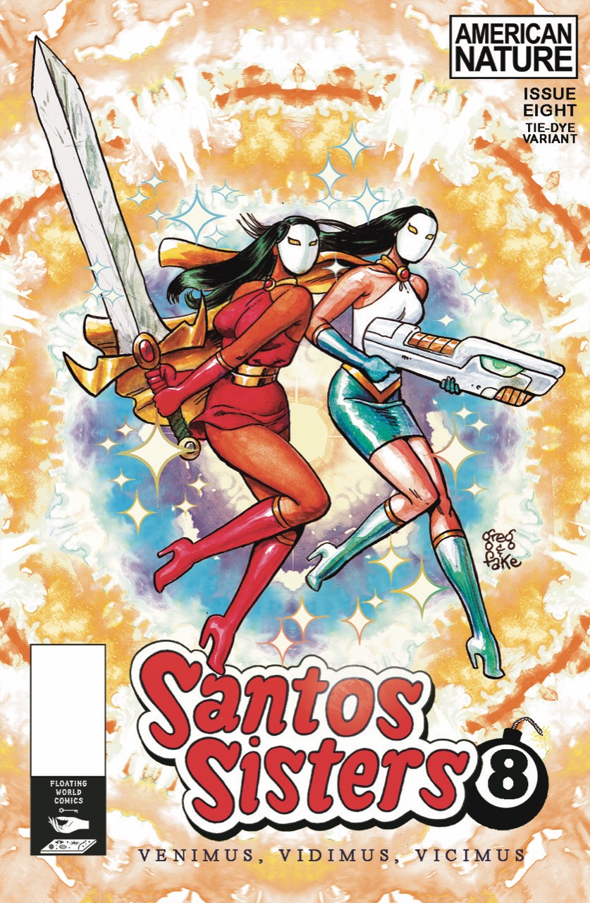 Santos Sisters #8 Cover B 1 for 5 Incentive Greg & Fake Tie Dye Unlock Variant