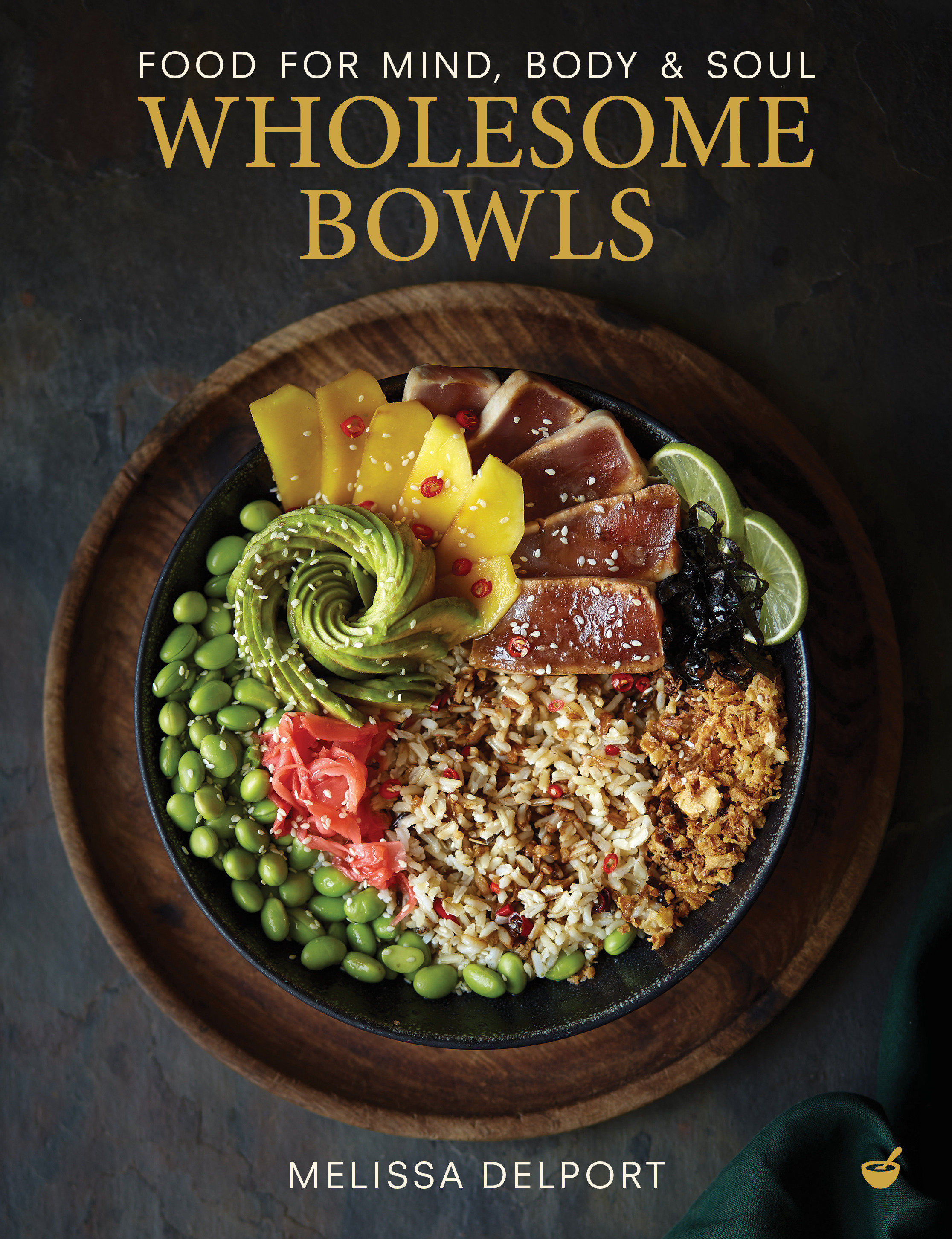 Wholesome Bowls (Hardcover Book)
