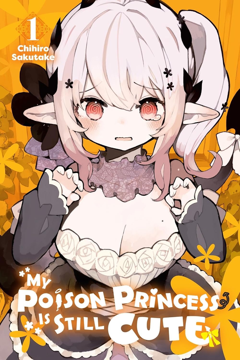 My Poison Princess is Still Cute Manga Volume 1