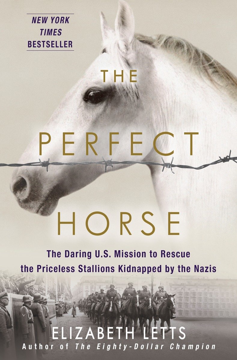 The Perfect Horse (Hardcover Book)
