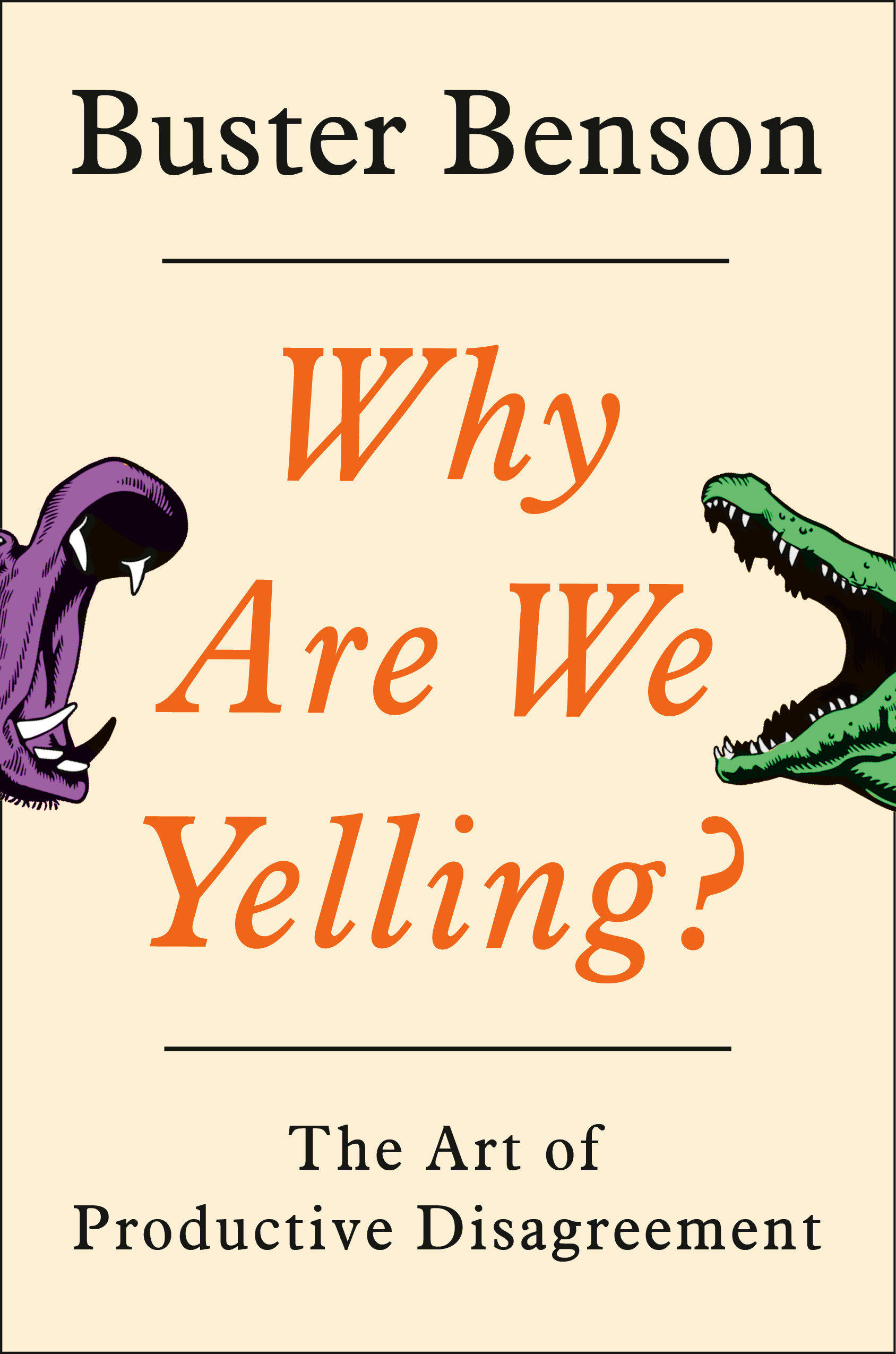 Why Are We Yelling? (Hardcover Book)