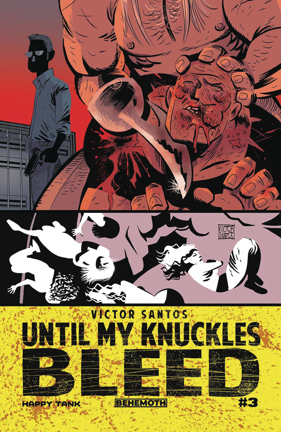 Until My Knuckles Bleed #3 Cover A Santos (Mature)