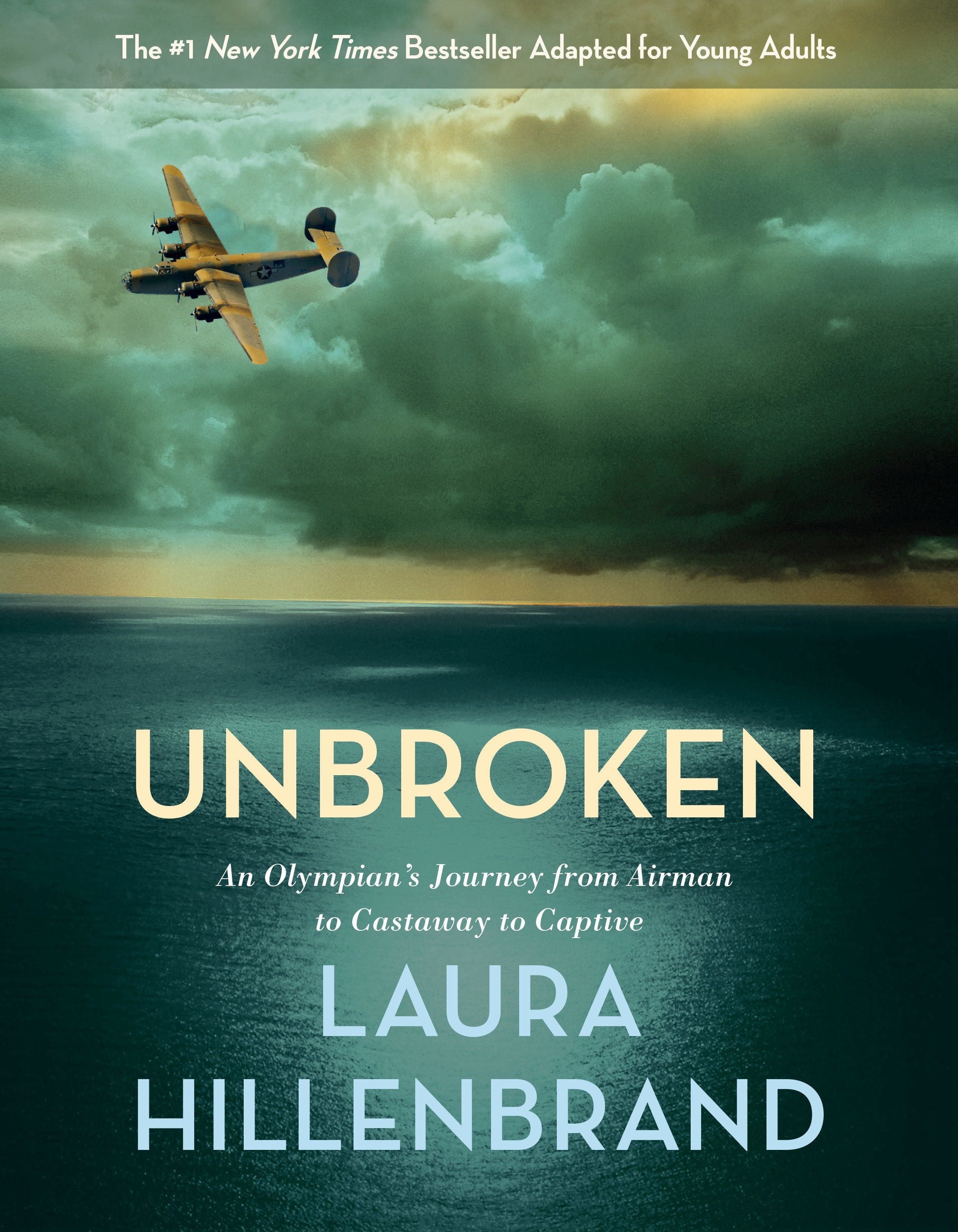 Unbroken (The Young Adult Adaptation) (Hardcover Book)