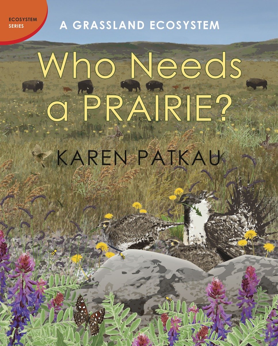 Who Needs A Prairie? (Hardcover Book)