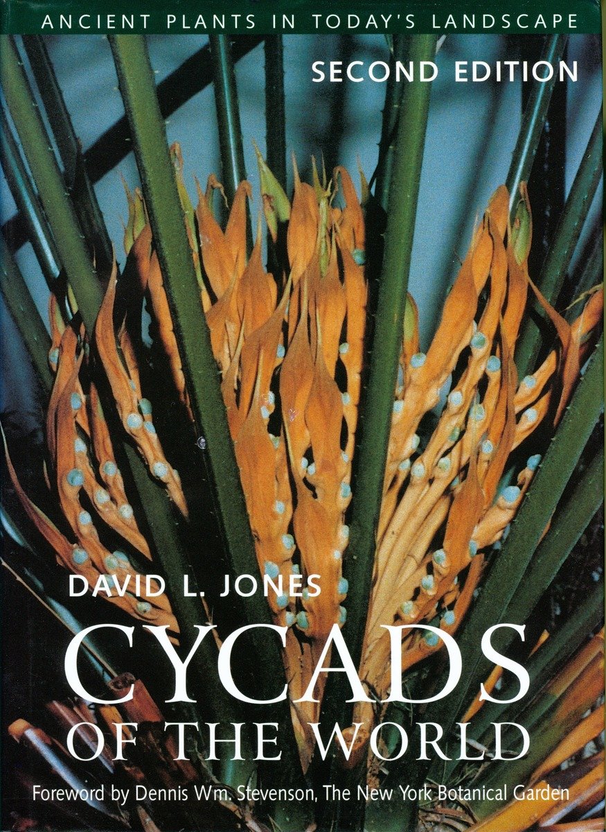 Cycads Of The World (Hardcover Book)