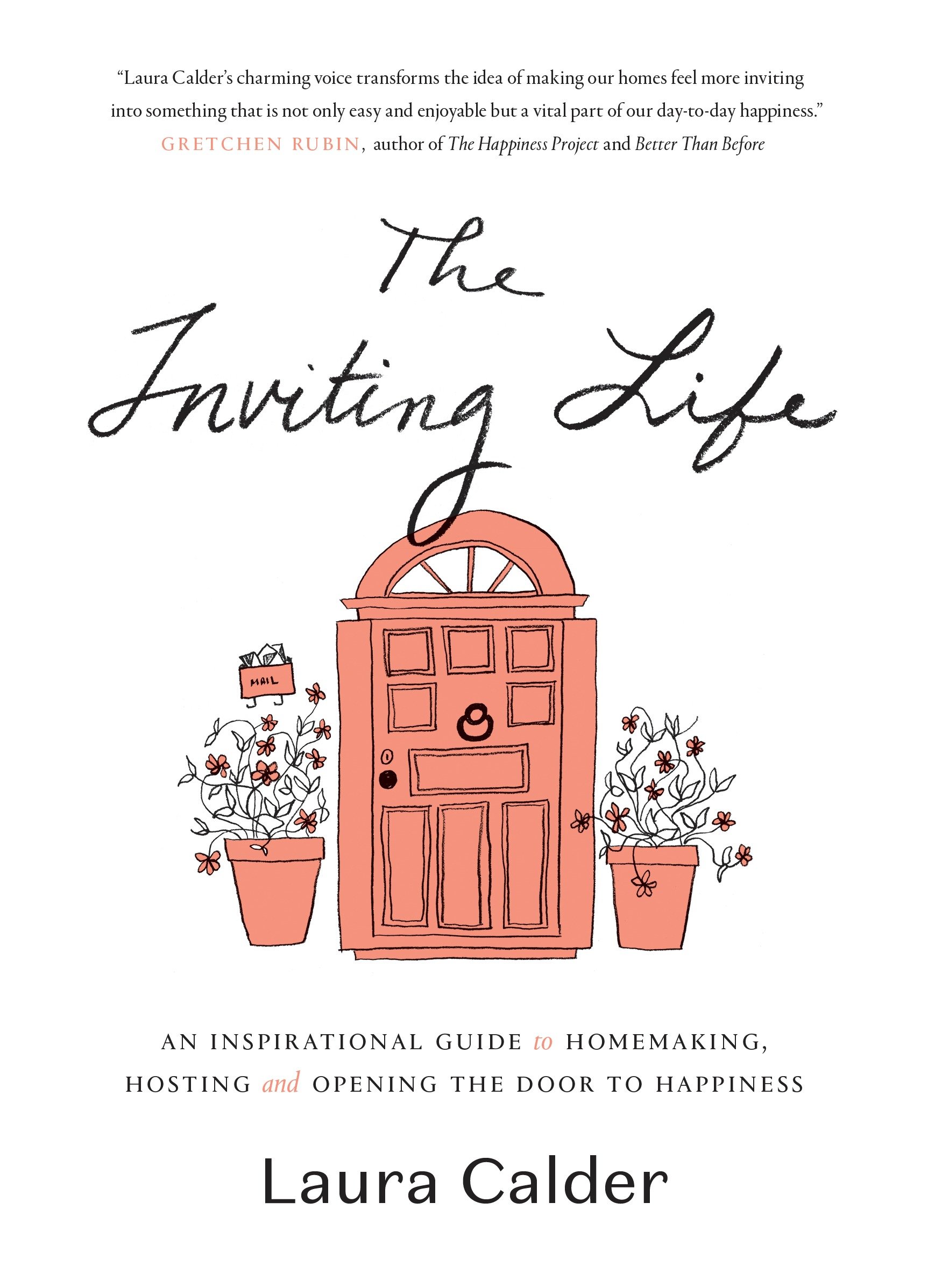 The Inviting Life (Hardcover Book)
