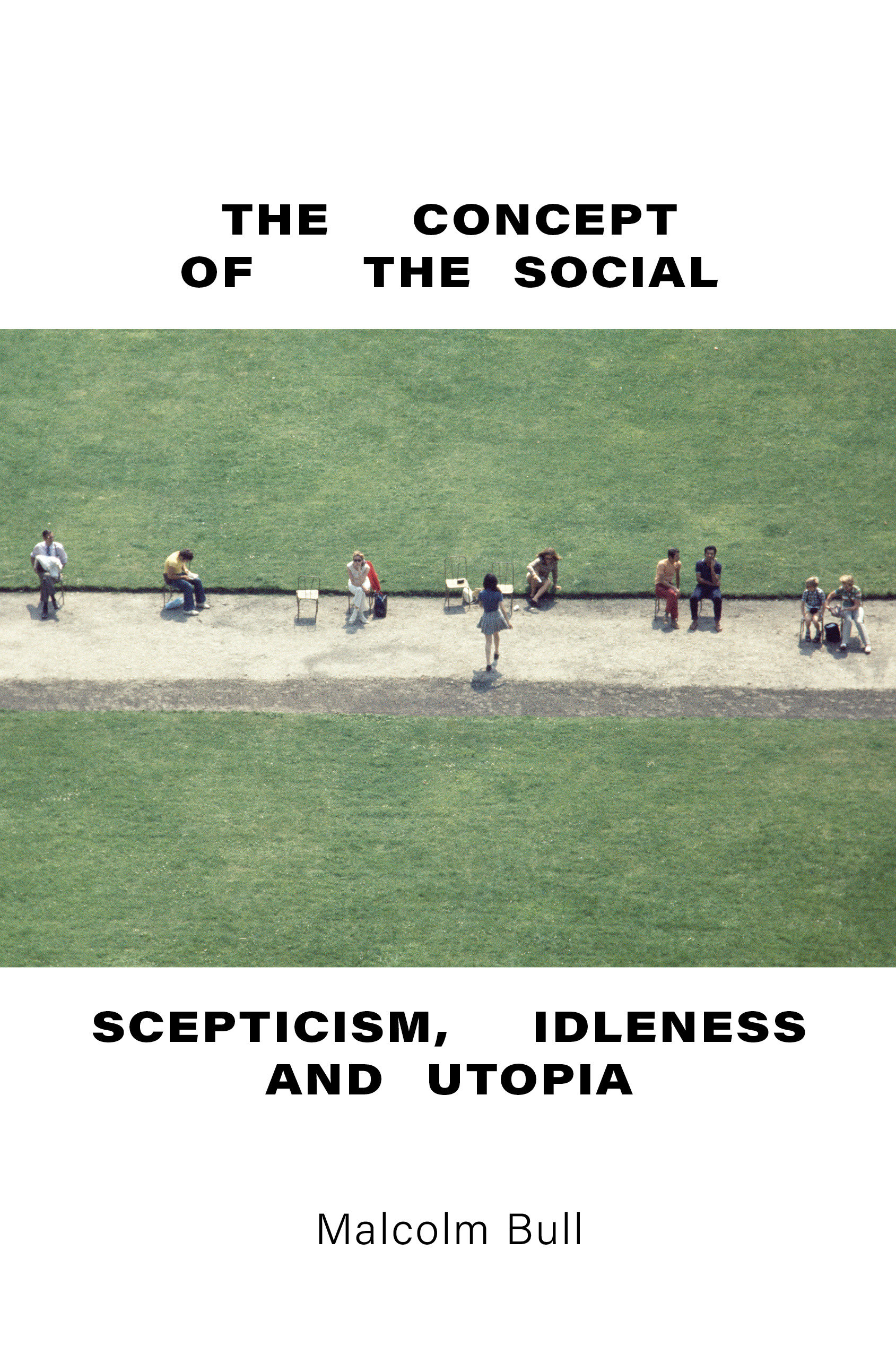 The Concept Of The Social (Hardcover Book)