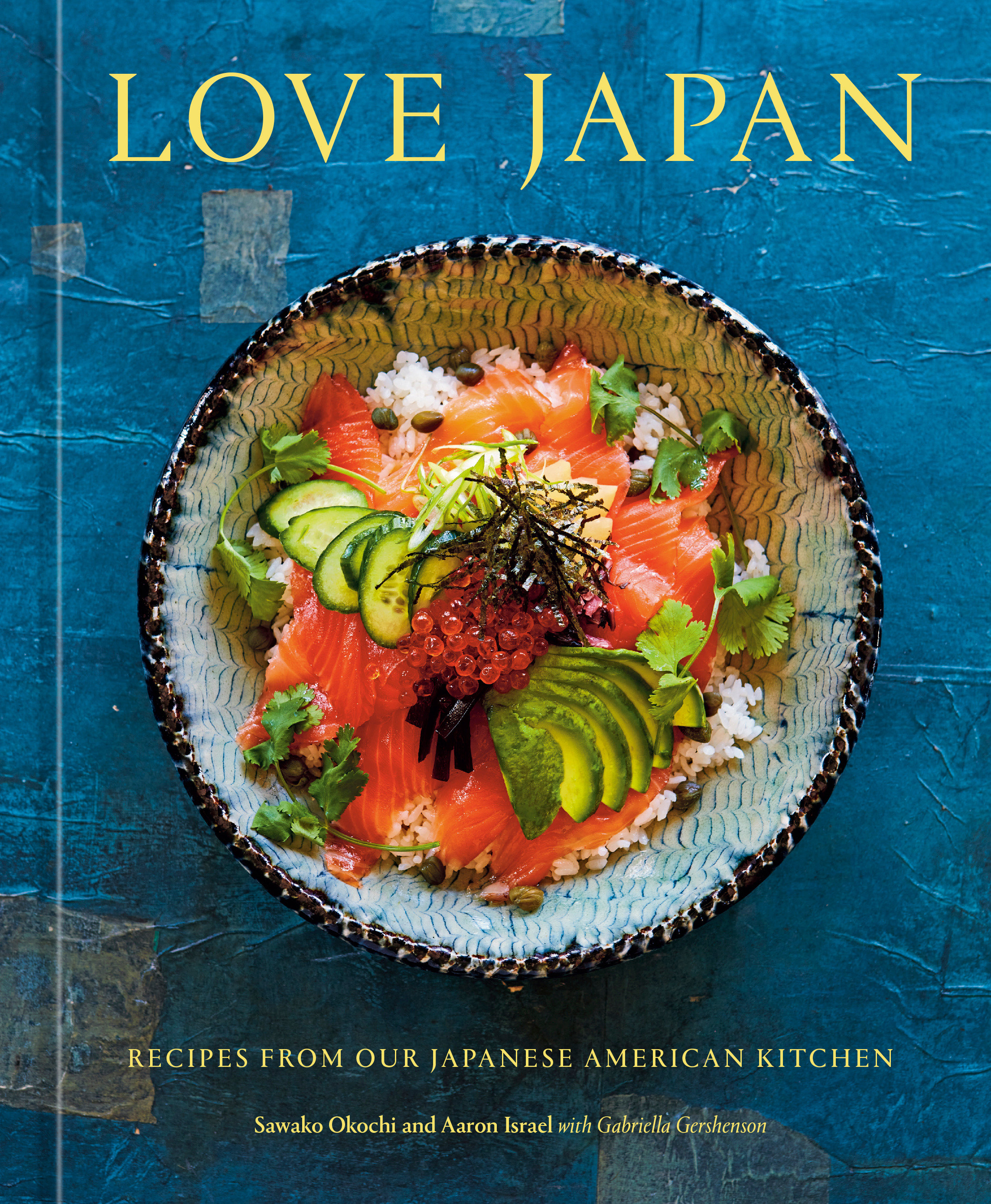 Love Japan (Recipes from our Japanese American Kitchen)