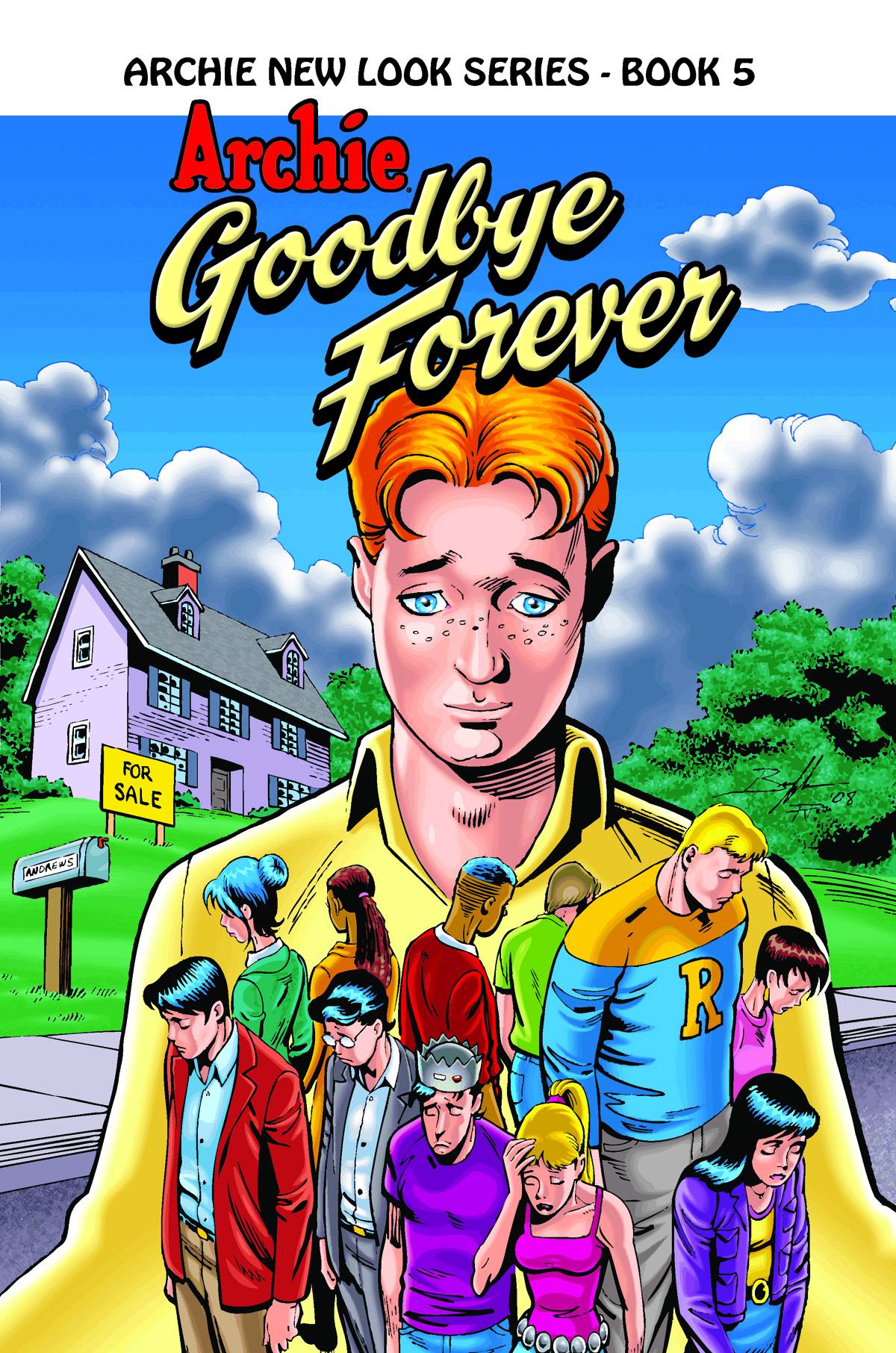 Archie New Look Series Graphic Novel Volume 5 Goodbye Forever