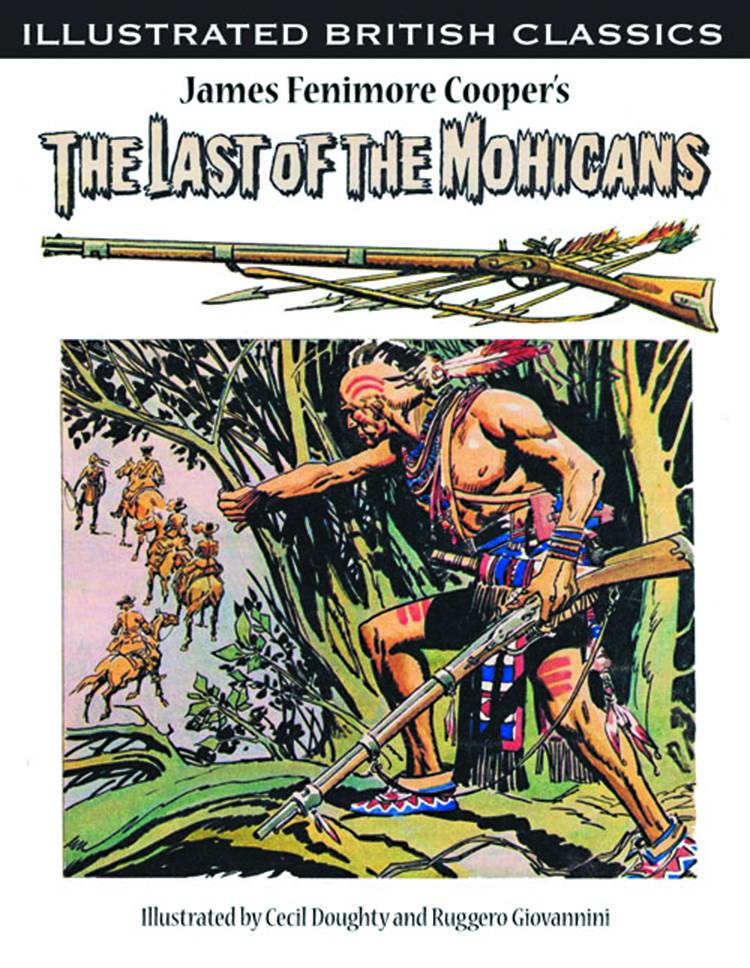 Illustrated British Classics Last of the Mohicans Graphic Novel