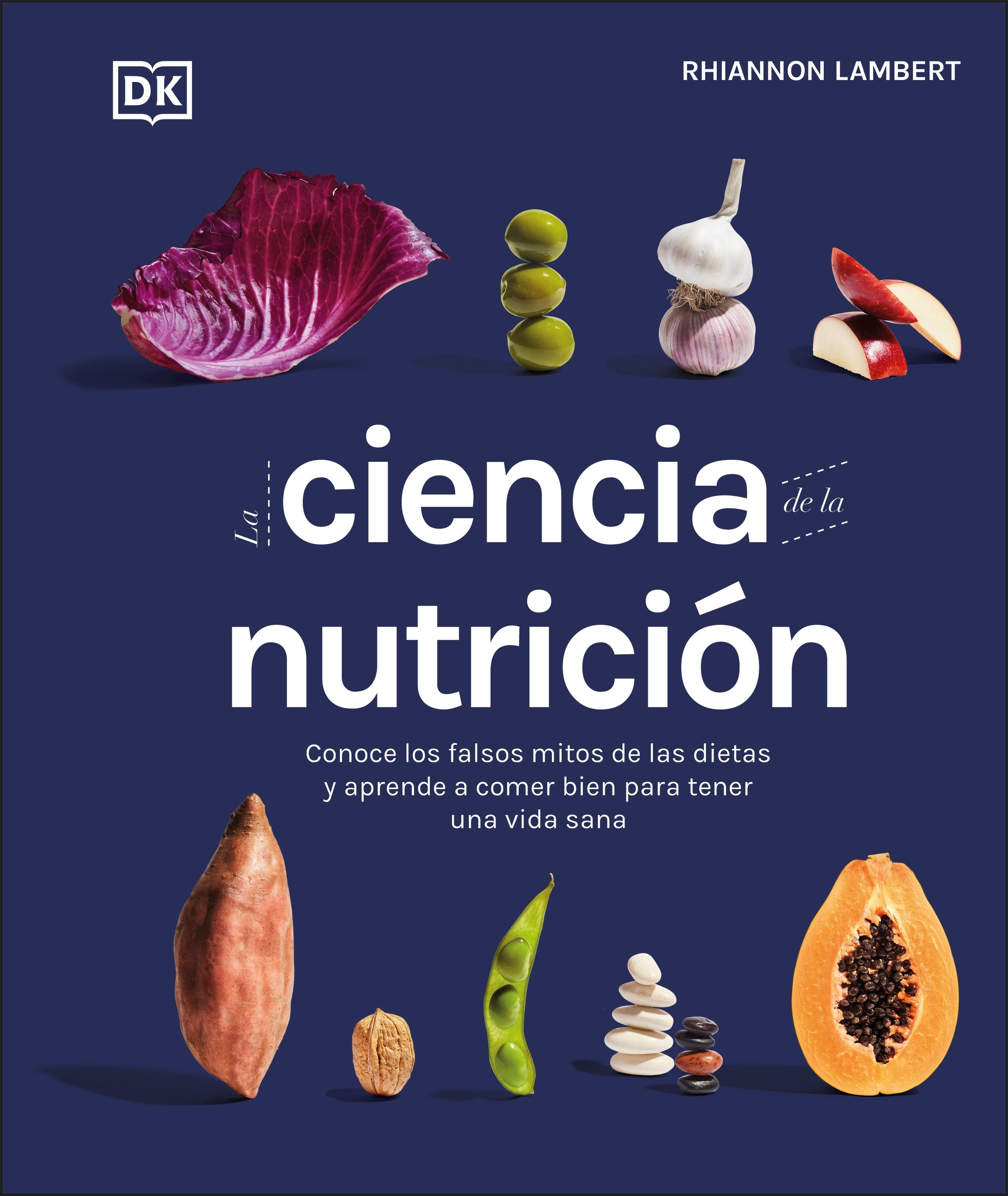 La Ciencia De La Nutrición (The Science Of Nutrition) (Hardcover Book)