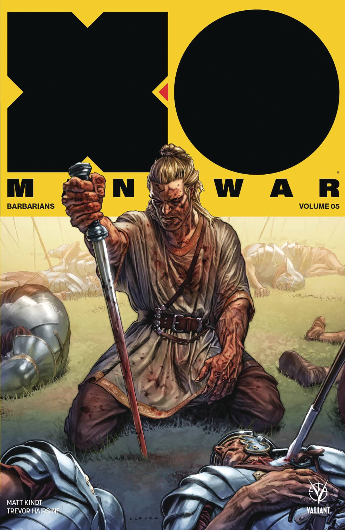 X-O Manowar Graphic Novel Volume 5 Barbarians (2017)