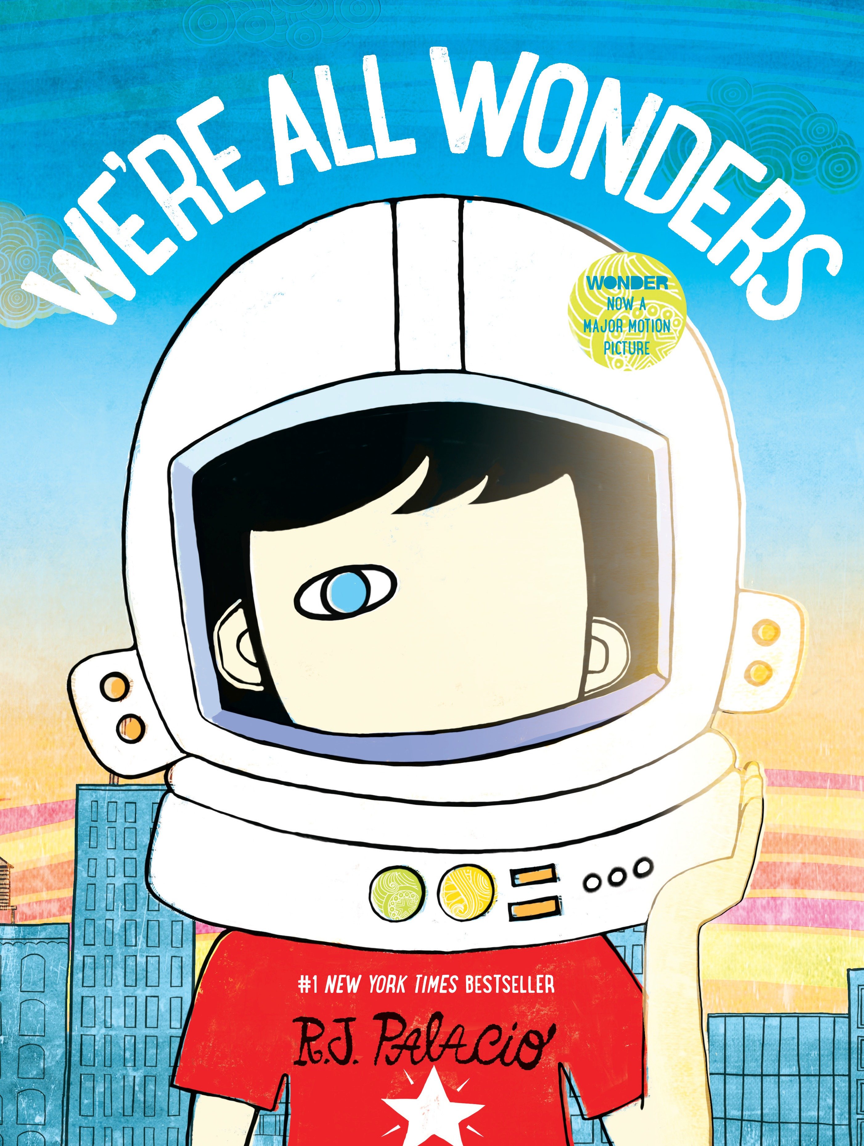 We'Re All Wonders (Hardcover Book)