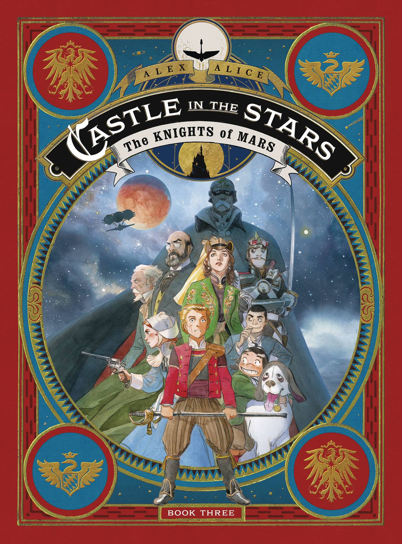 Castle In The Stars Hardcover Graphic Novel Volume 3 Knights of Mars