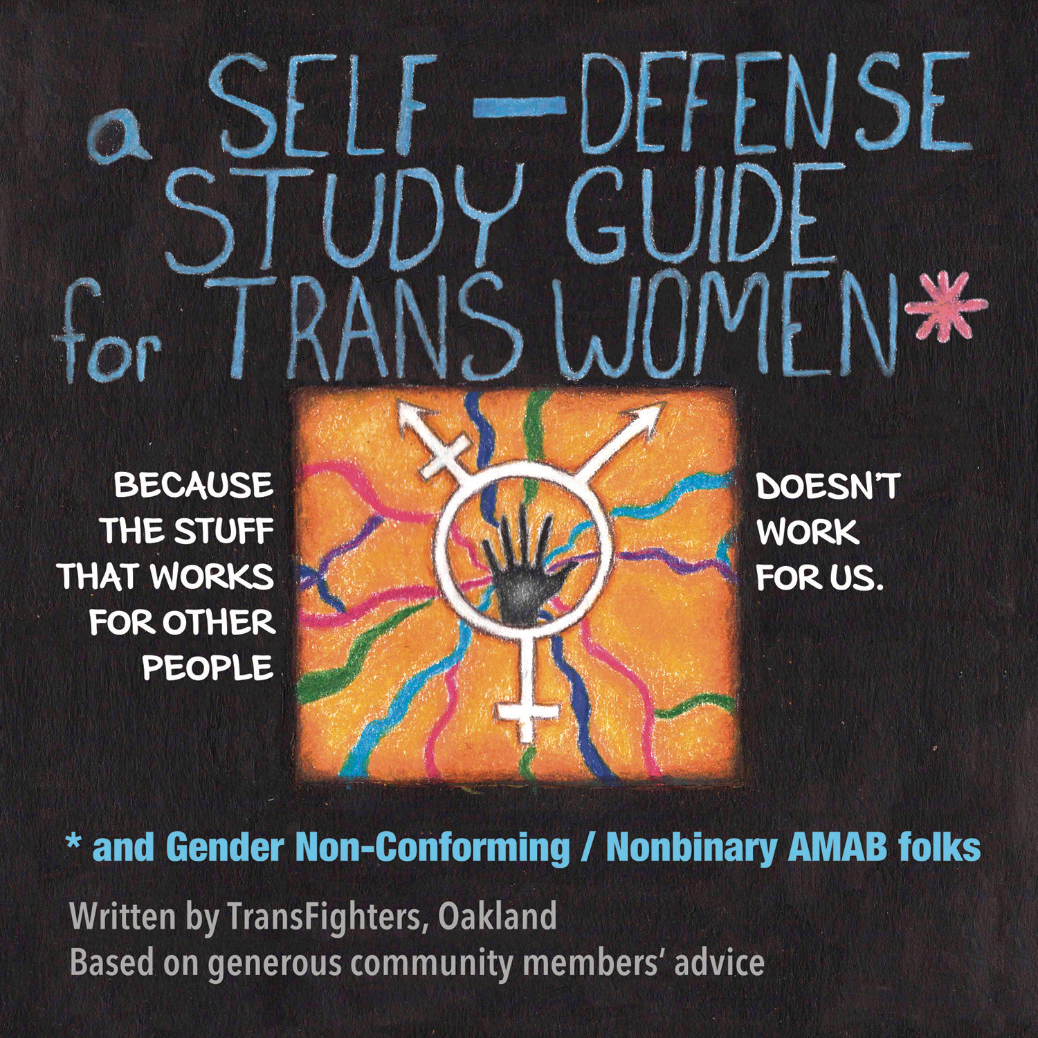 A Self Defense Study Guide For Trans Women (Mature)