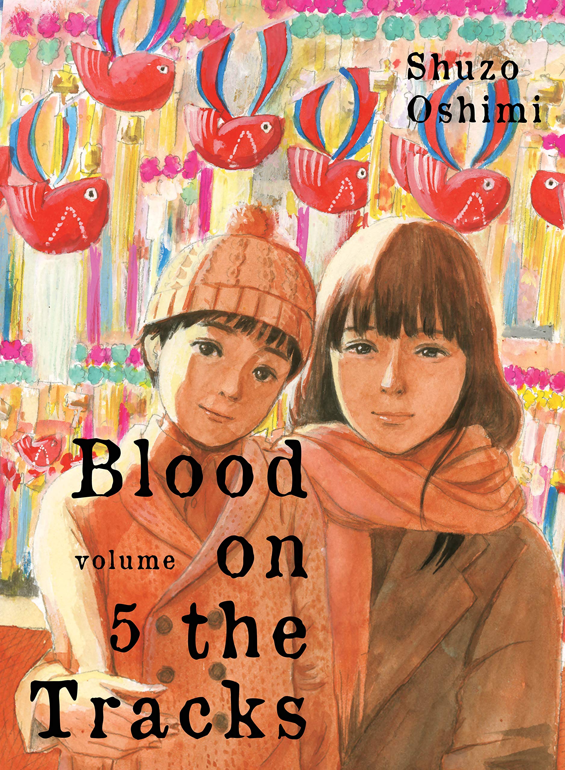 Blood on the Tracks Manga Volume 5 (Mature)