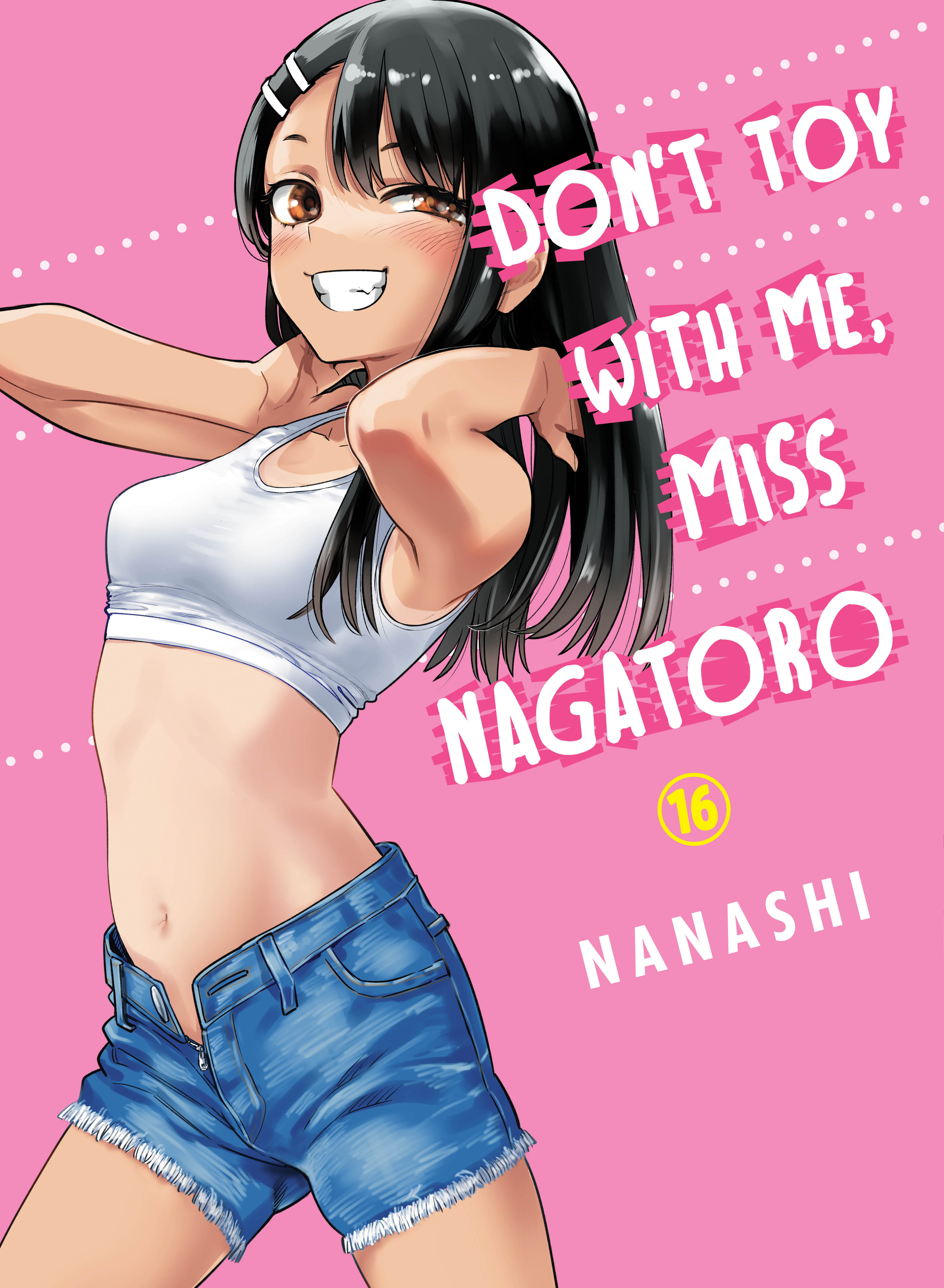Don't Toy with Me Miss Nagatoro Manga Volume 16