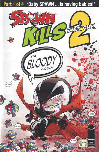 Spawn Kills Everyone Too #1 [Cover B]