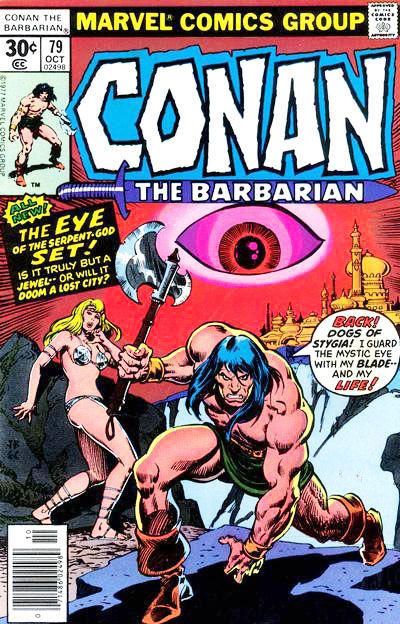 Conan The Barbarian #79 [30¢]-Fine (5.5 – 7)
