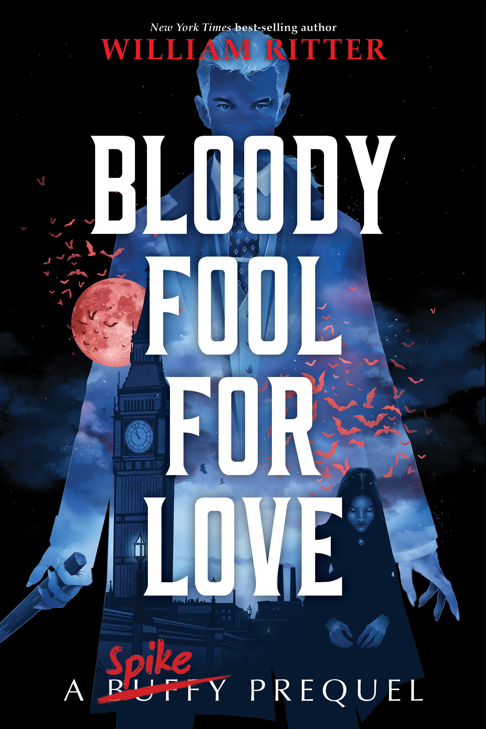 Bloody Fool for Love (Hardcover Book)