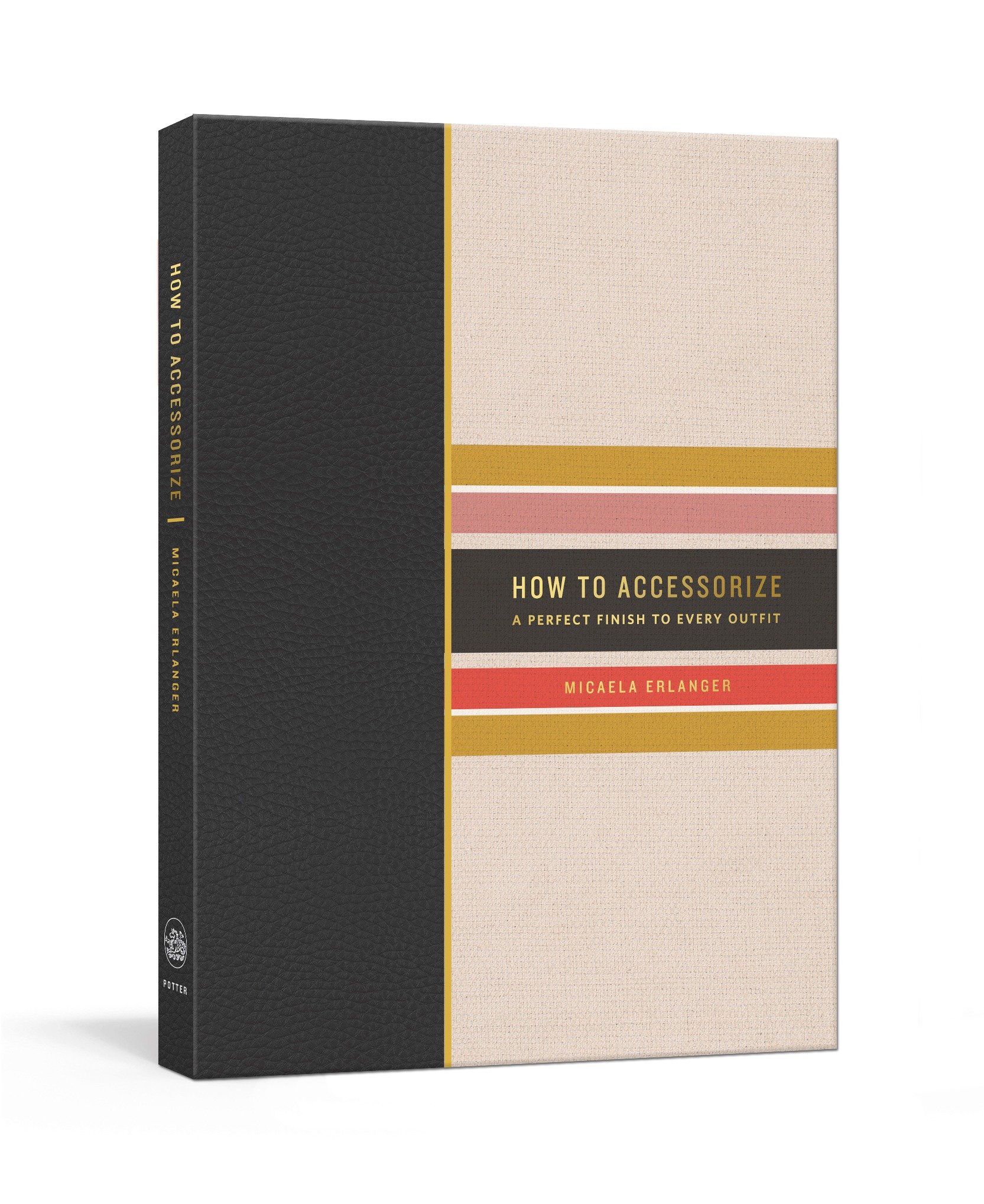 How To Accessorize (Hardcover Book)