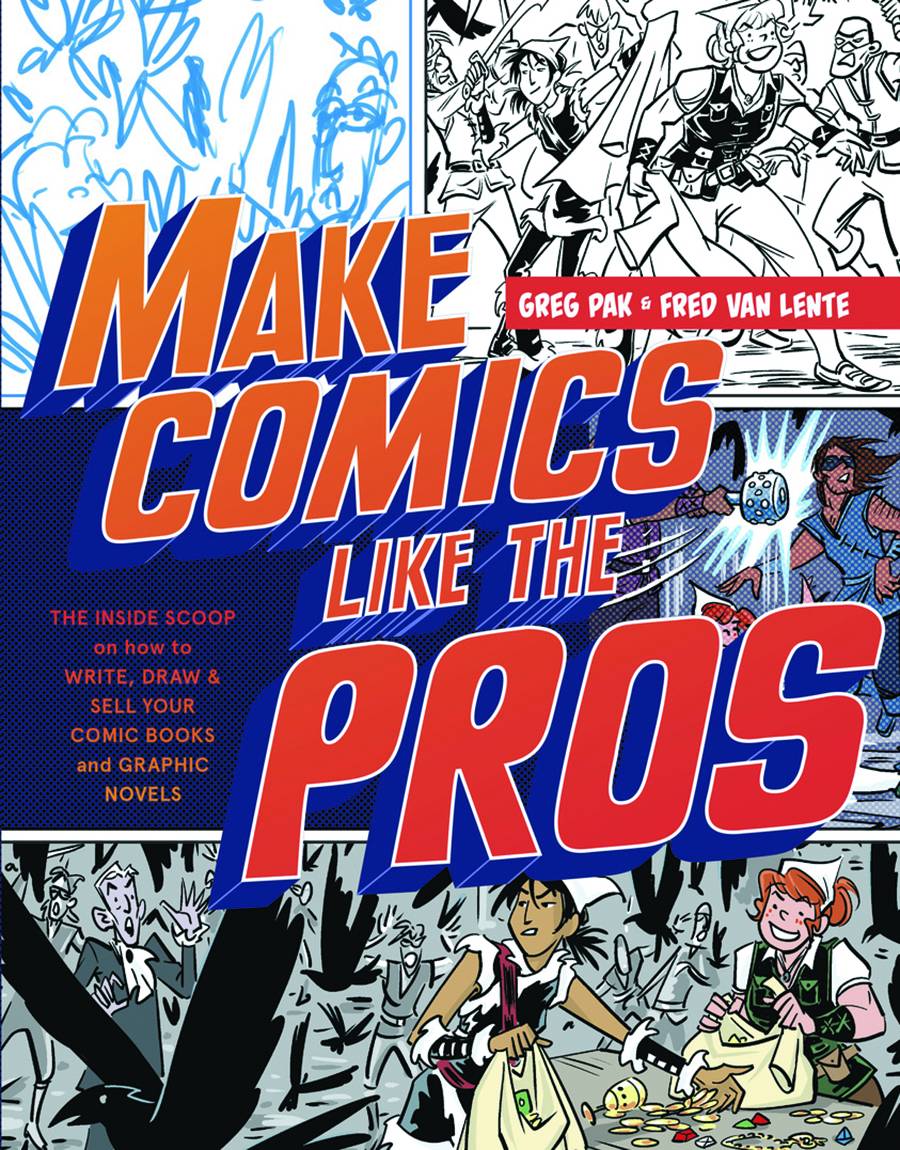 Make Comics Like The Pros Soft Cover