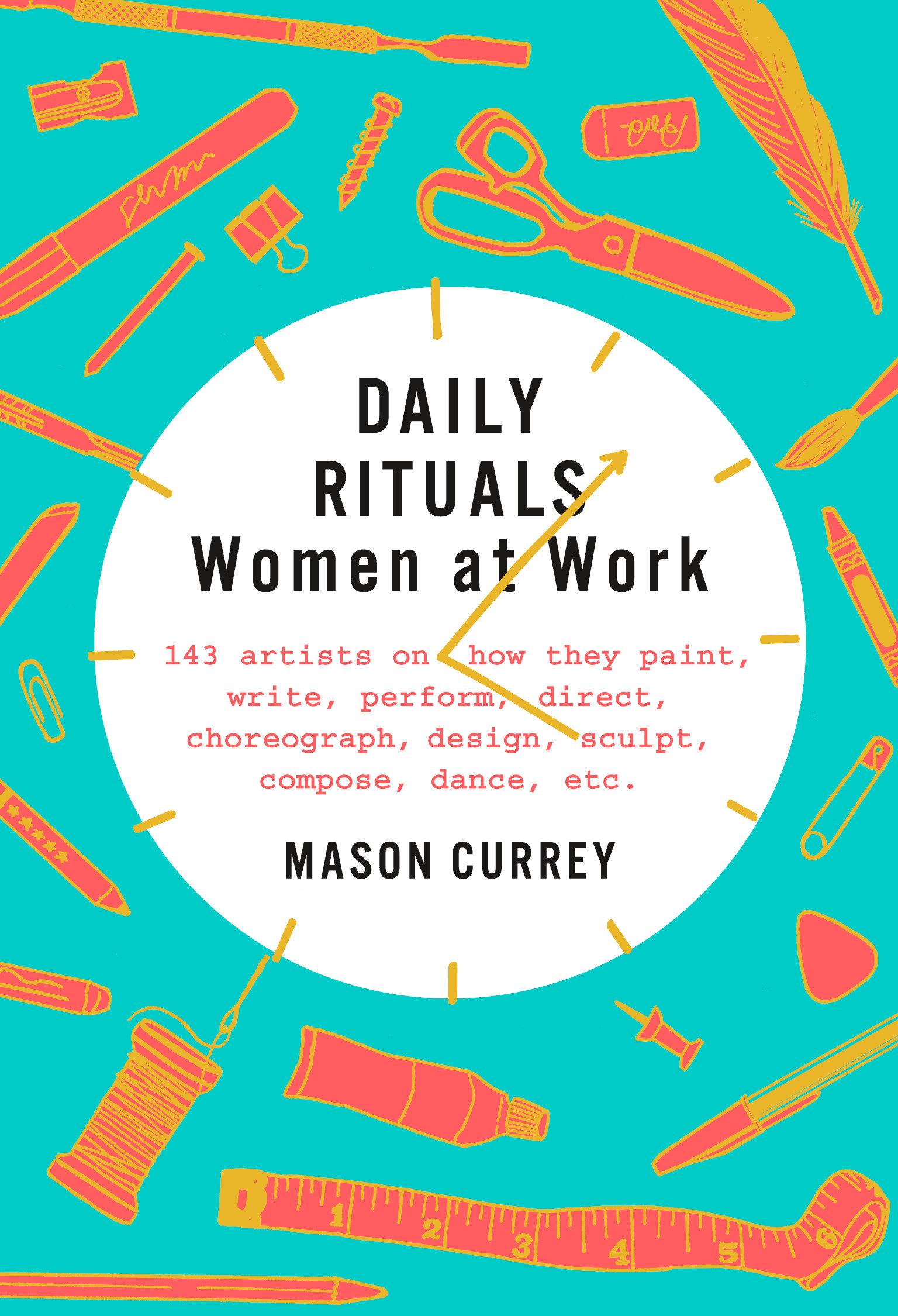 Daily Rituals: Women At Work (Hardcover Book)