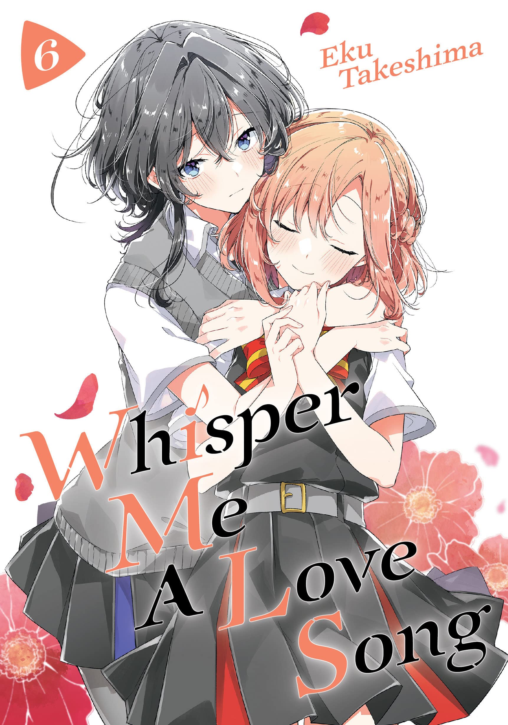 Whisper Me A Love Song Manga Volume 6 (Mature)