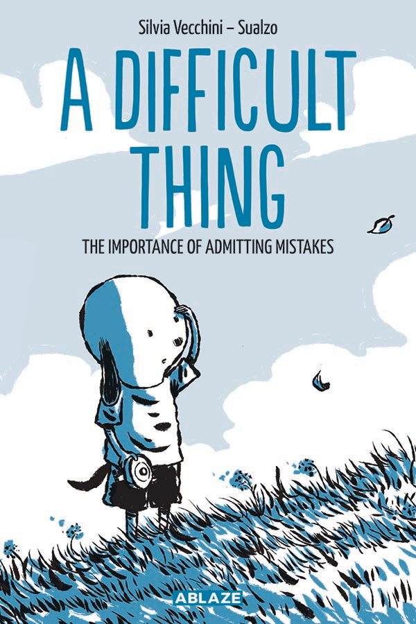 A Difficult Thing Importance of Admitting Mistakes Hardcover