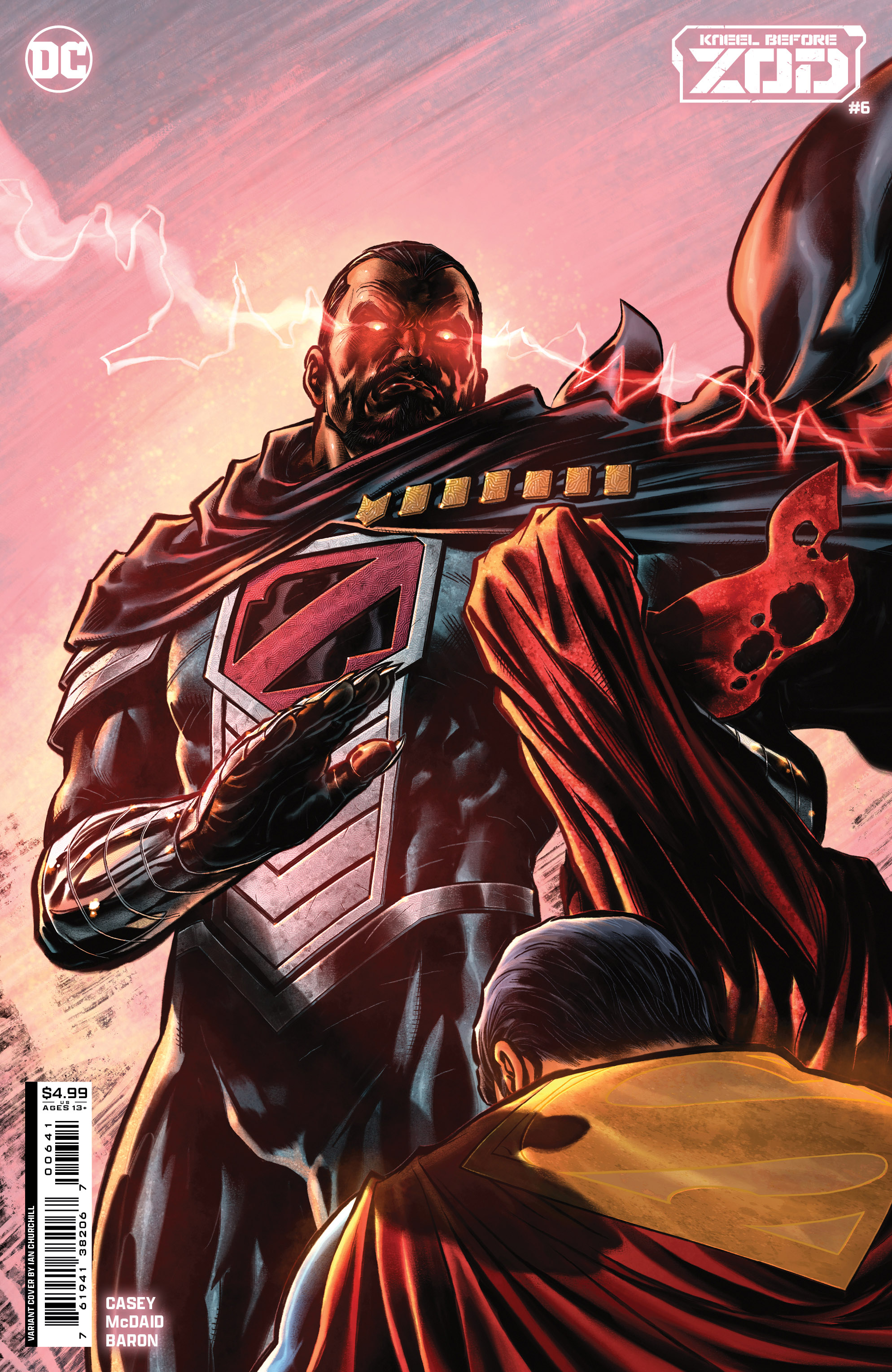 Kneel Before Zod #6 (Of 12) Cover C Ian Churchill Card Stock Variant
