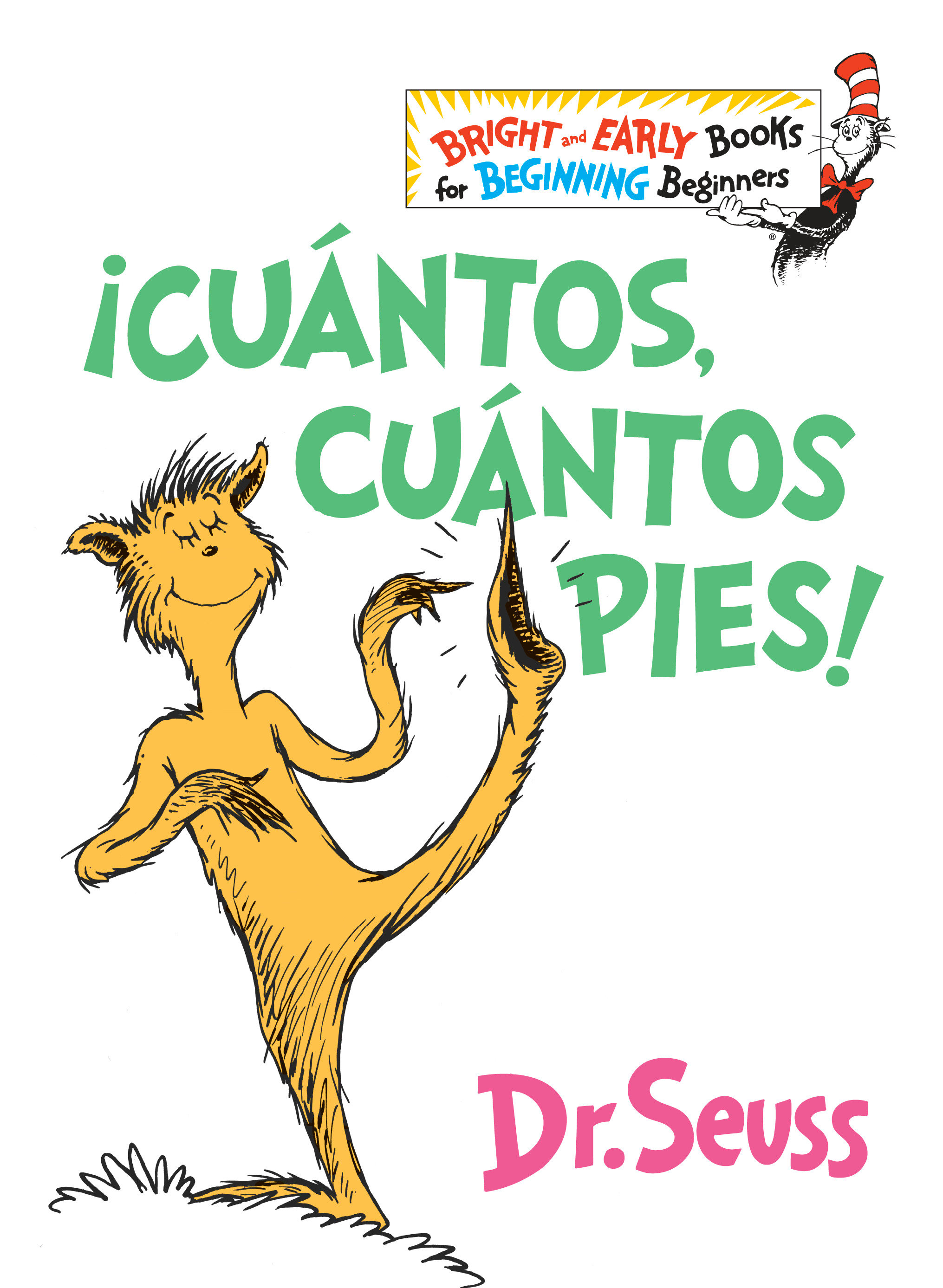 ¡Cuántos, Cuántos Pies! (The Foot Book Spanish Edition), The Foot Book (Hardcover Book)