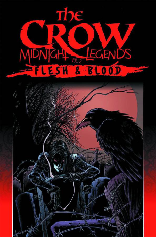Crow Midnight Legends Graphic Novel Volume 2 Flesh & Blood