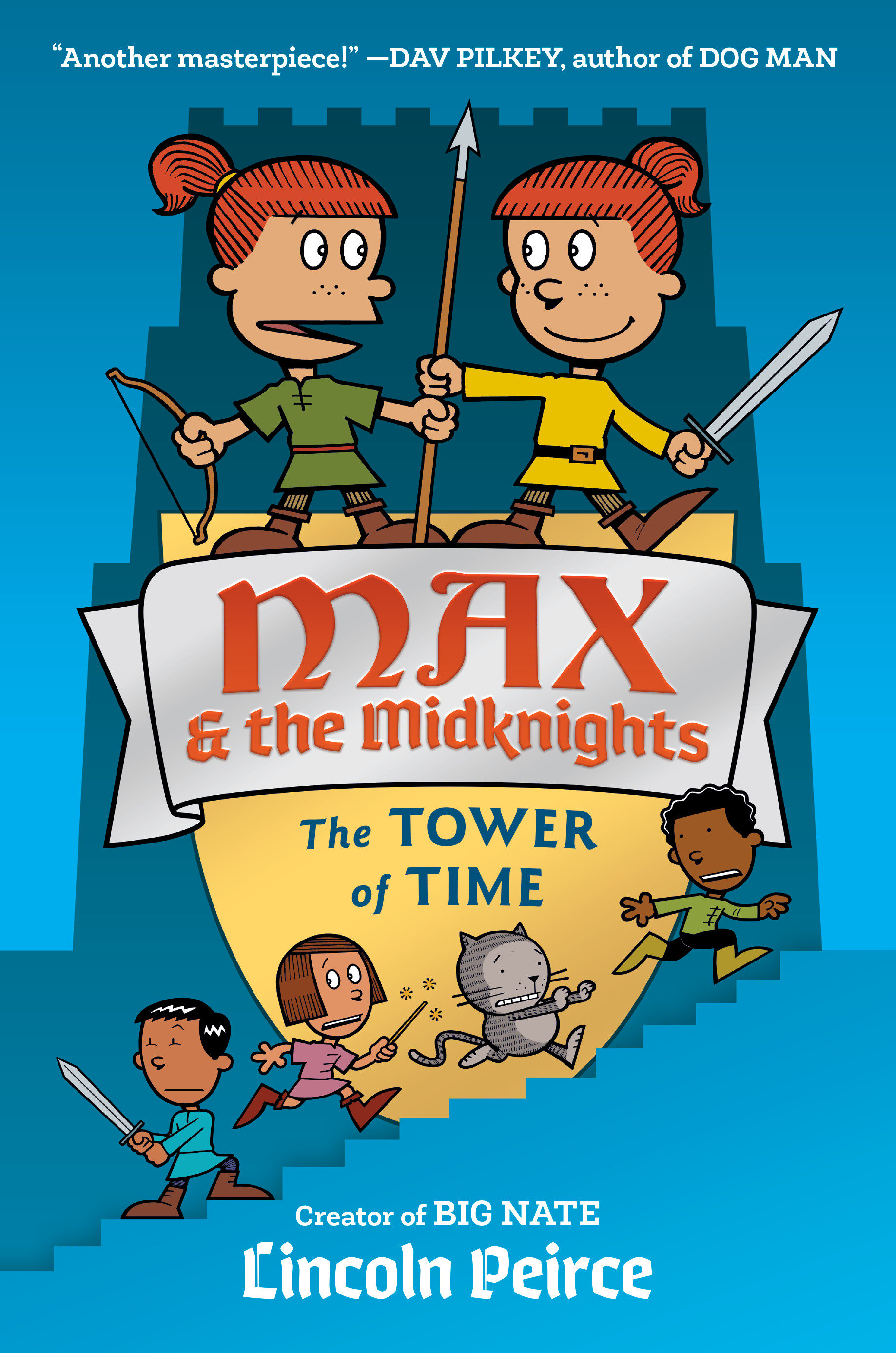 Max and the Midknights Illustrated Young Adult Novel Hardcover Volume 3 The Tower of Time