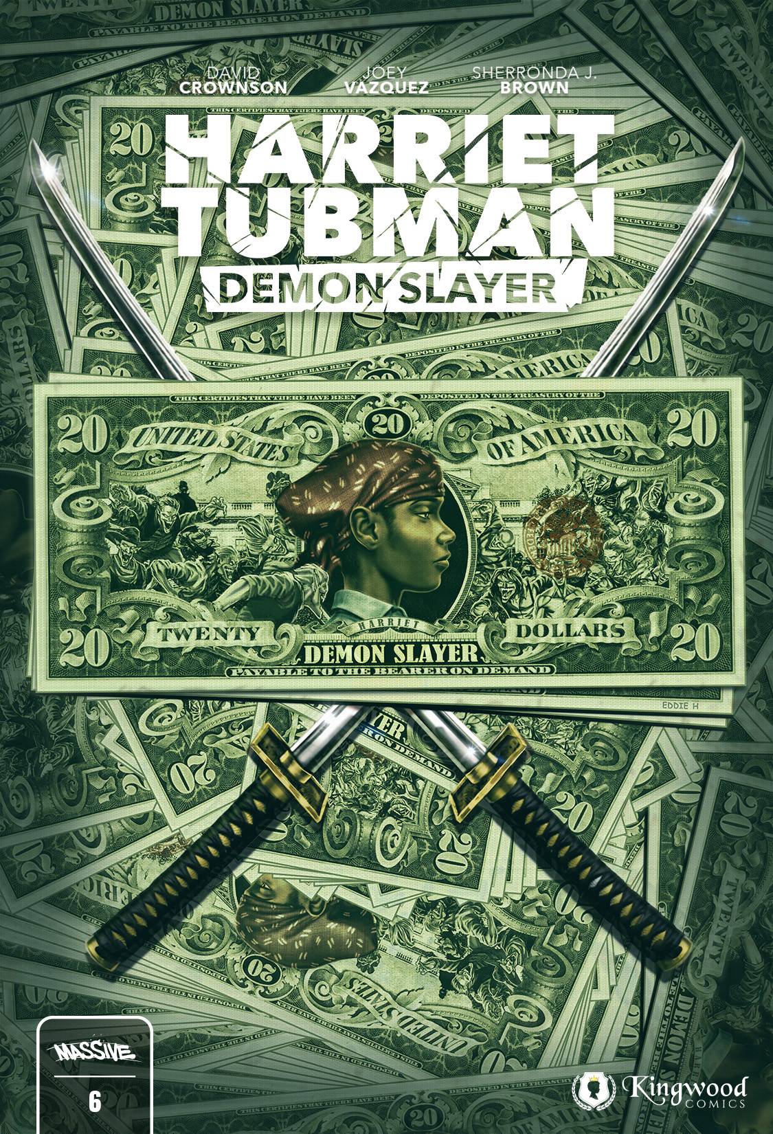 Harriet Tubman Demon Slayer #6 Cover B Eddie Holly (Mature)
