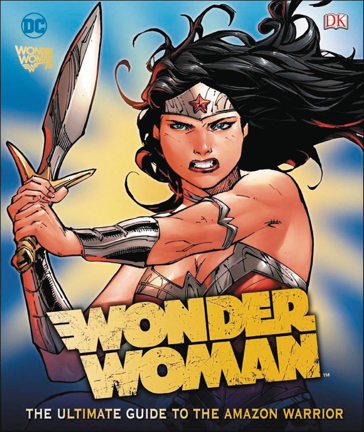 Wonder Woman Ultimate Guide To Amazon Warrior Hardcover