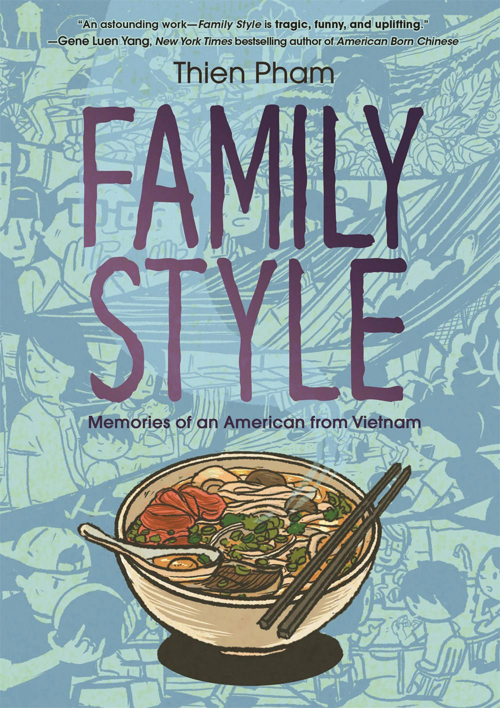 Family Style Memories of American From Vietnam Hardcover Graphic Novel