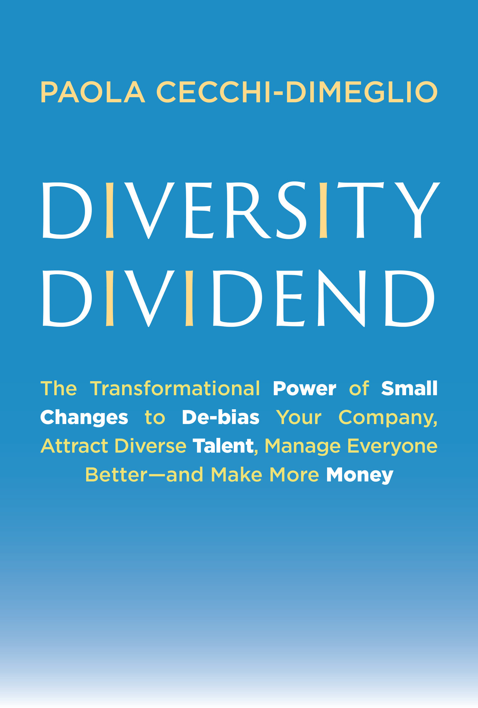 Diversity Dividend (Hardcover Book)