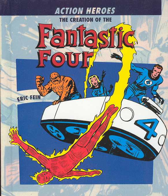Creation of the Fantastic Four Hardcover